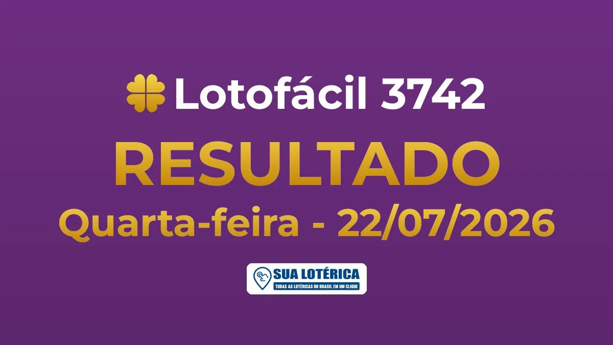 Resultado da Lotofácil 3742, prêmio de R$ 2,0 milhões