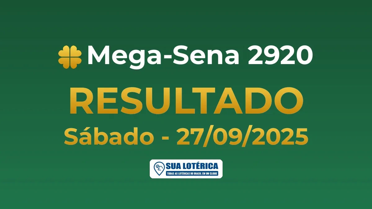 Resultado da Mega Sena 2920, prêmio de R$ 3,5 milhões