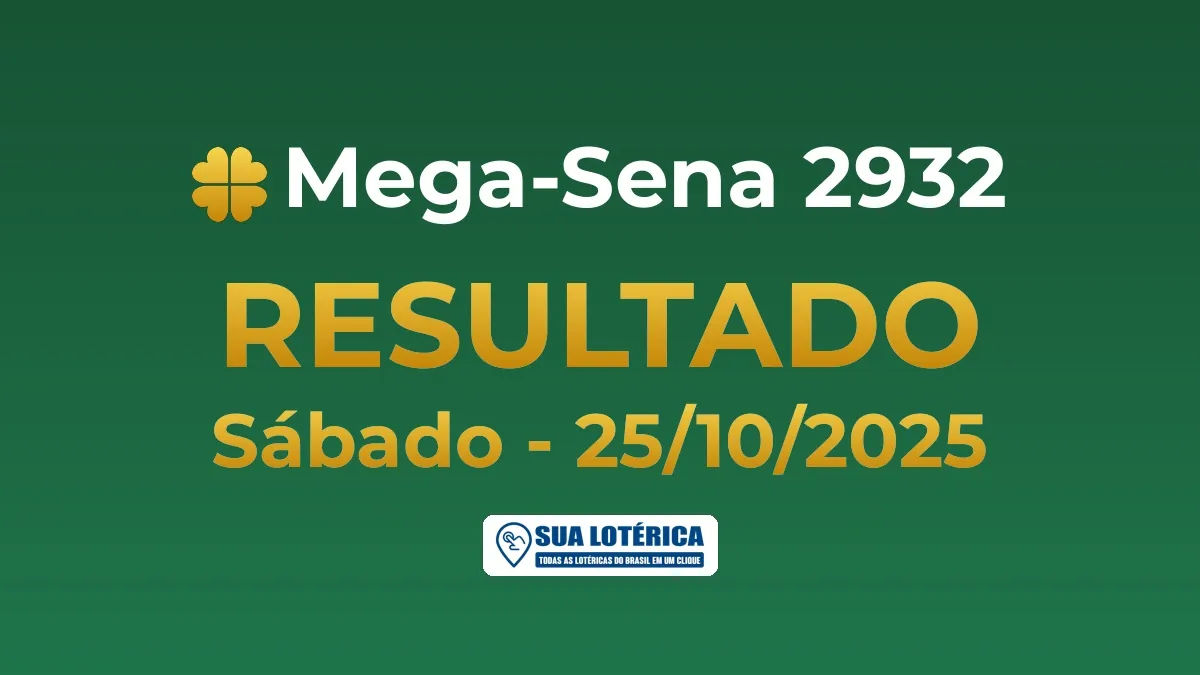 Resultado da Mega Sena 2932, prêmio de R$ 3,5 milhões