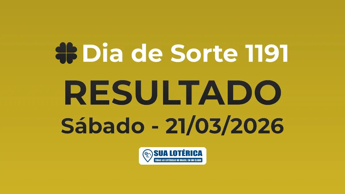Resultado do Dia de Sorte 1191, prêmio de R$ 150.000,00