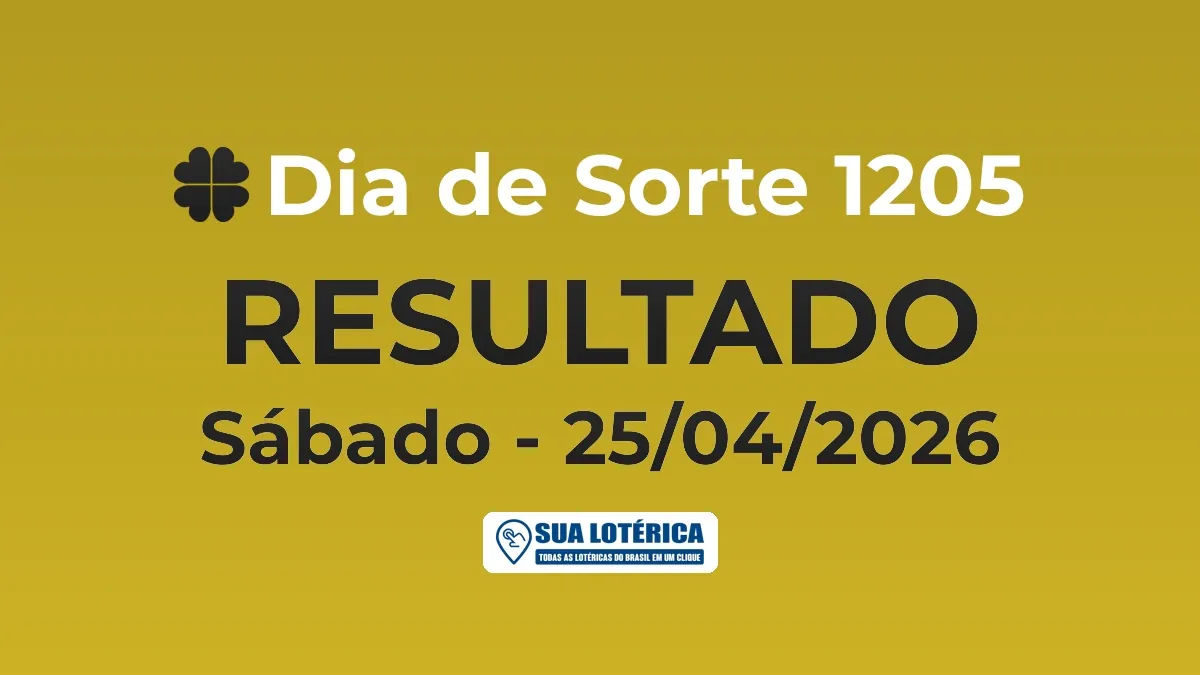 Resultado do Dia de Sorte 1205, prêmio de R$ 200.000,00
