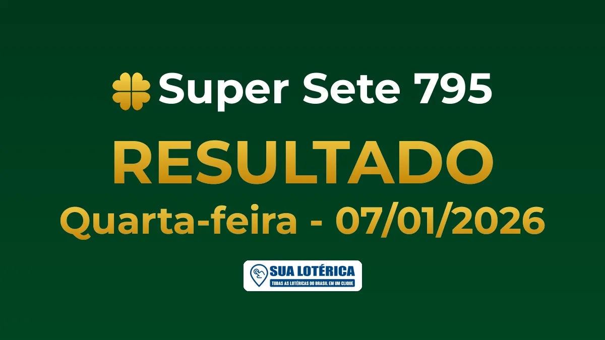 Resultado do Super Sete 795, acumulou em R$ 537.983,25