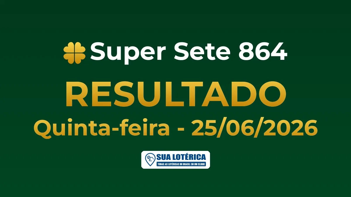Resultado do Super Sete 864, acumulou em R$ 2,1 milhões