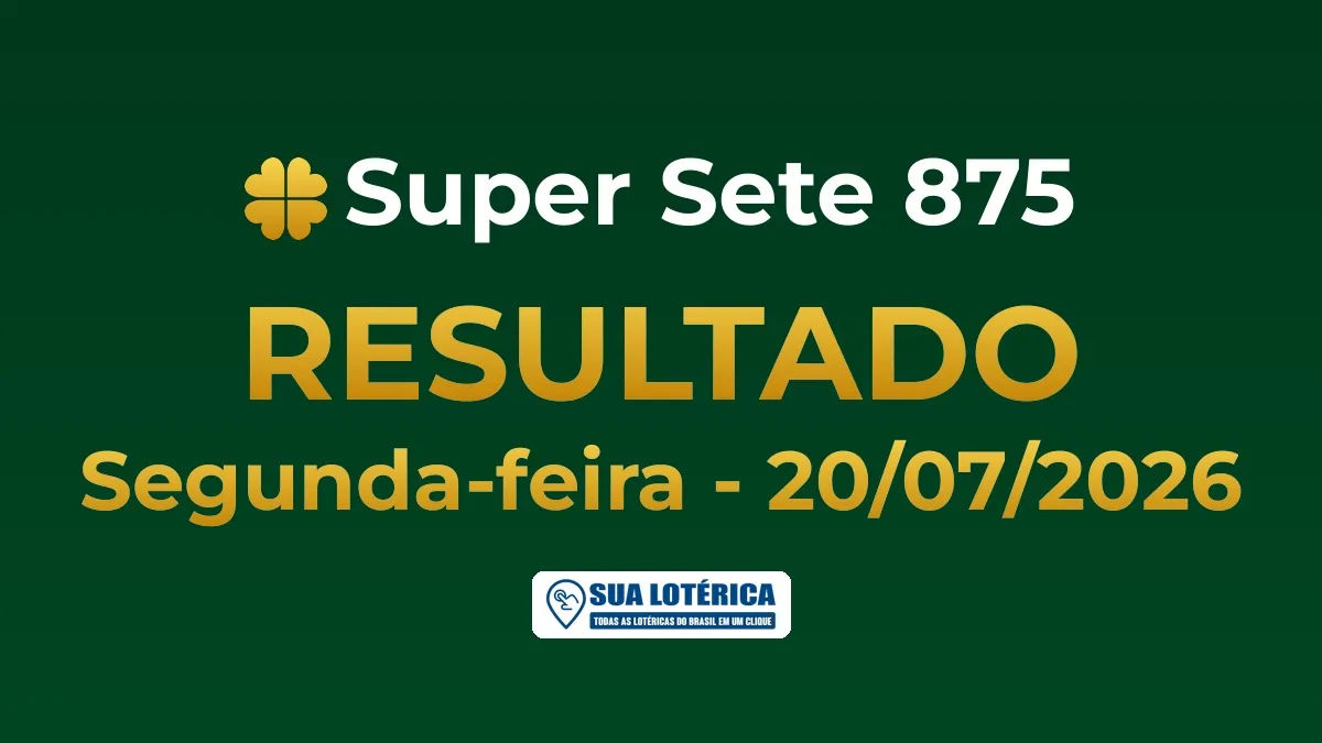 Resultado do Super Sete 875, acumulou em R$ 3,6 milhões