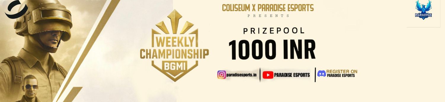 🇮🇳 Weekly Championship - BGMI (2nd - 9th June ) |💰1,000 INR | By Paradise Esports