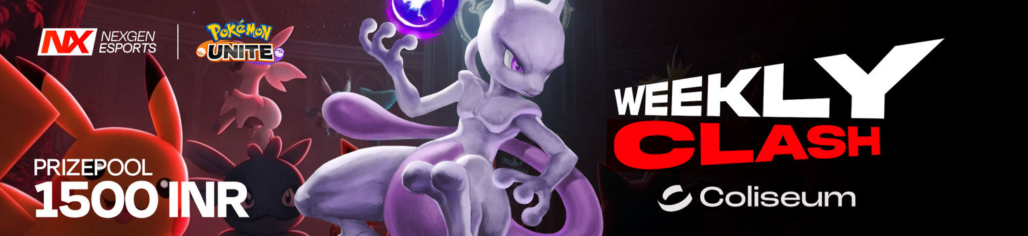🇮🇳 POKEMON UNITE - WEEKLY CLASH ( 6th - 19th June) |💰1,500 INR | By NexGen Esports