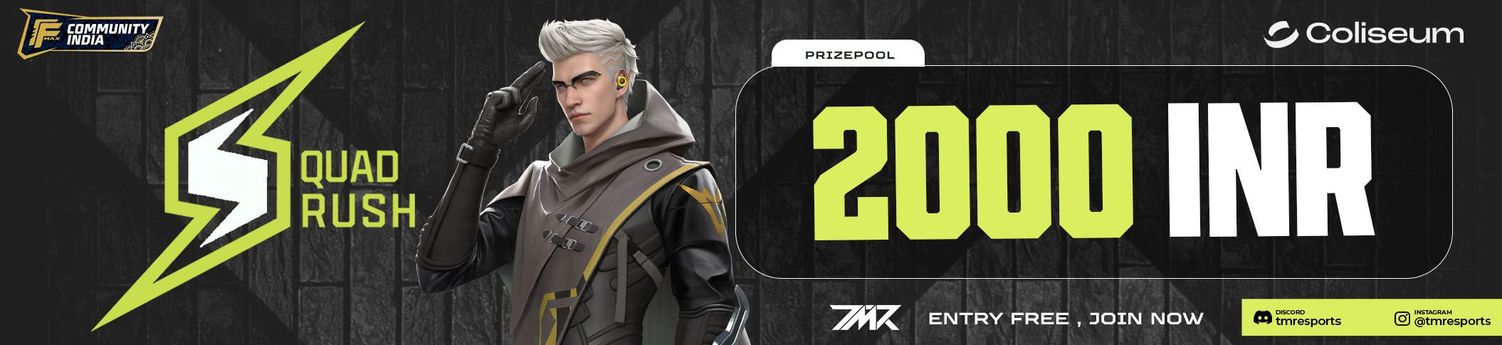 🇮🇳 Weekly SQUAD RUSH - Free Fire (23rd- 29th June) | 💰2000 INR | By TMR Esports