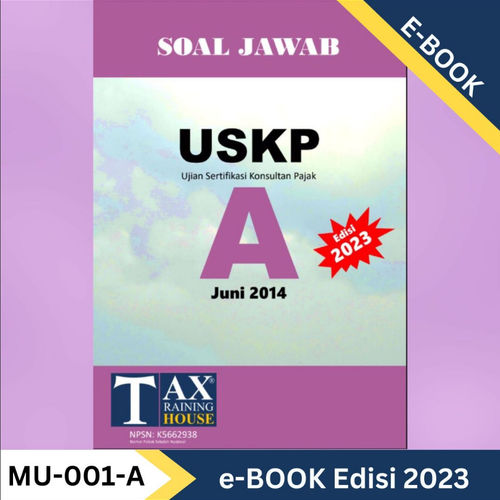 eBook - Soal Jawab USKP A Periode Juni 2014 (Edisi Update 2023)