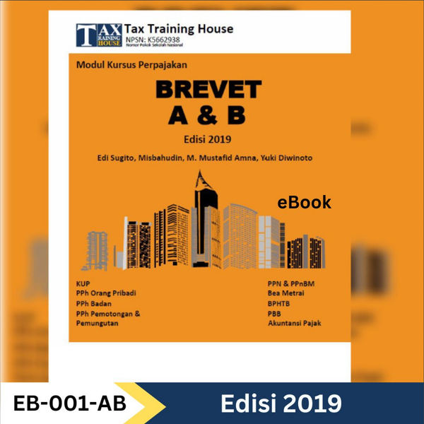 eBook - Modul Kursus Perpajakan Brevet A & B Tax Training House Edisi 2019