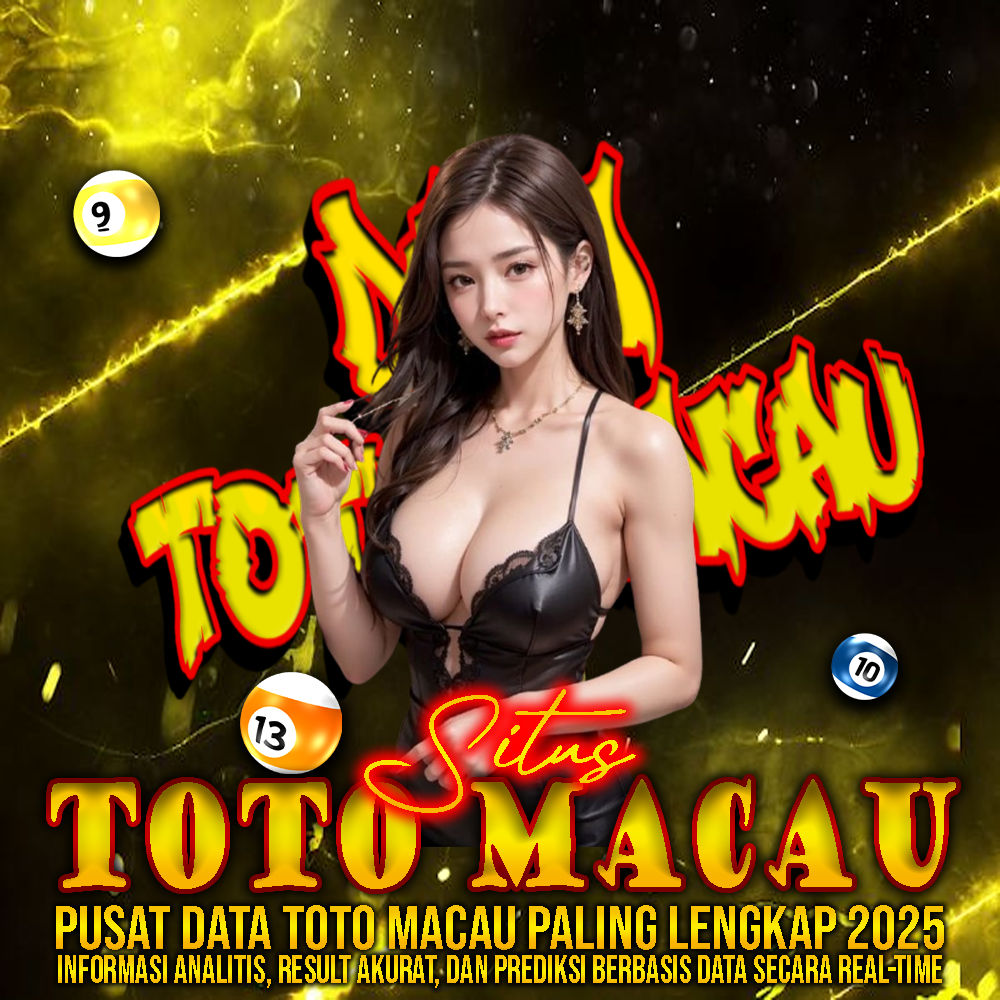 TAHUNHOKI # Otoritas Digital Data Toto Macau Terlengkap 2025