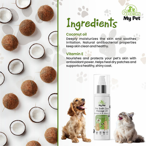 Groom My Pet  Pre Bath Care & Massage Oil with Coconut Oil & Vitamin E Dogs and Cats