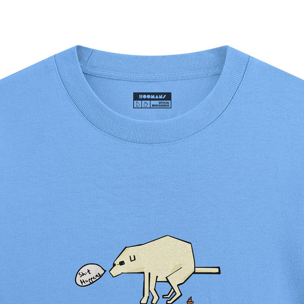 Hoomans Shit Happens T Shirt for Men and Women (Light Blue)