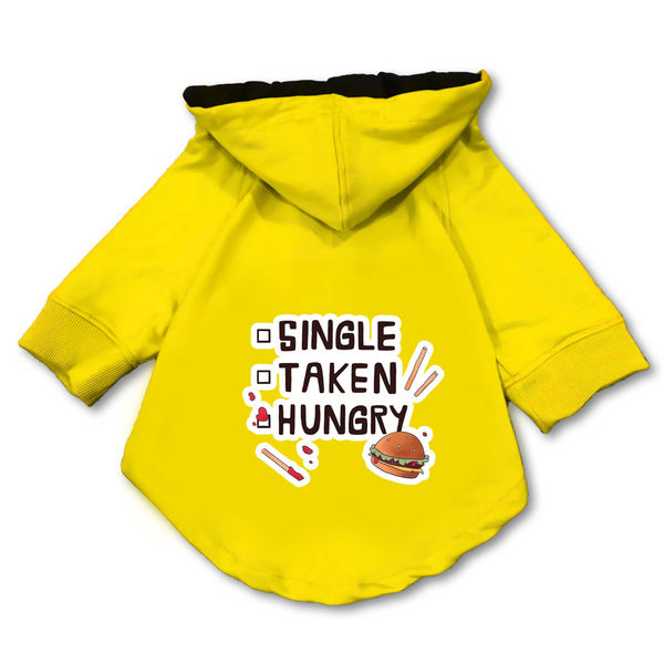 Pawsindia Single Taken Hungry Hoodie for Dogs (Yellow)