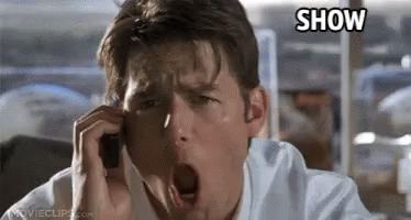 Jerry Maguire - Show Me The Money