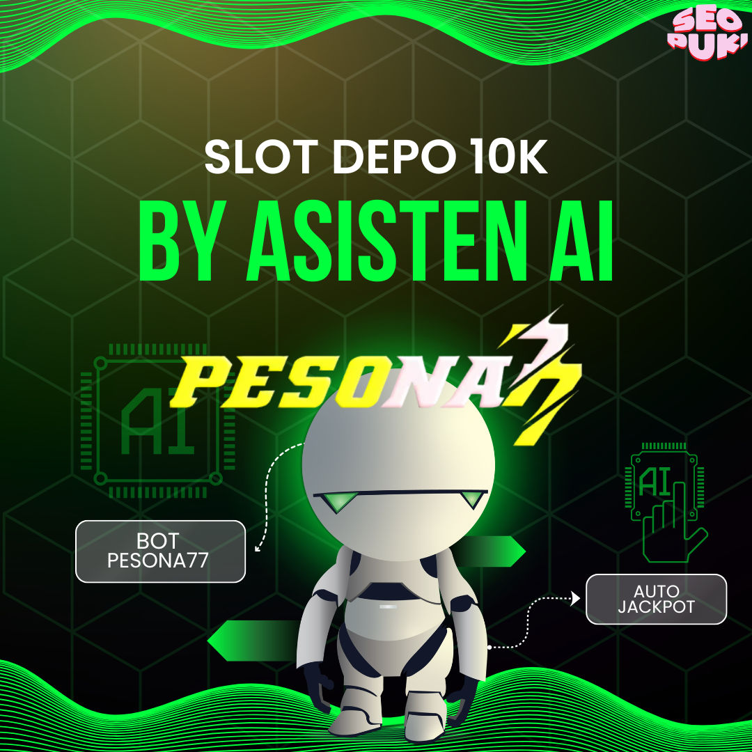 PESONA77 ✈️ Slot Depo 10K By Asisten AI - WooCommerce eCommerce