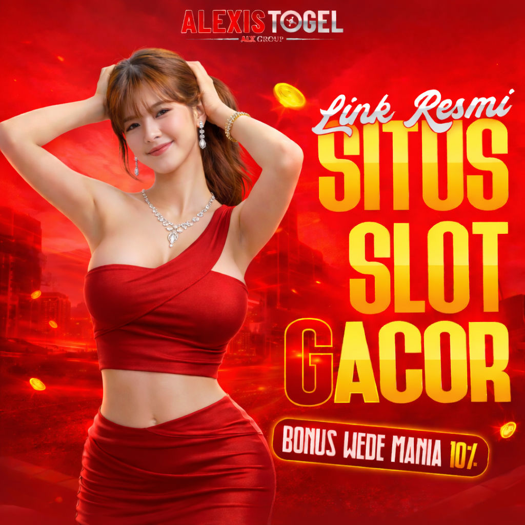 TOTO SLOT ALEXISTOGEL > LINK RESMI SITUS SLOT GACOR KOLABORASI BANDAR SLOT88 GAMPANG MENANG image 1