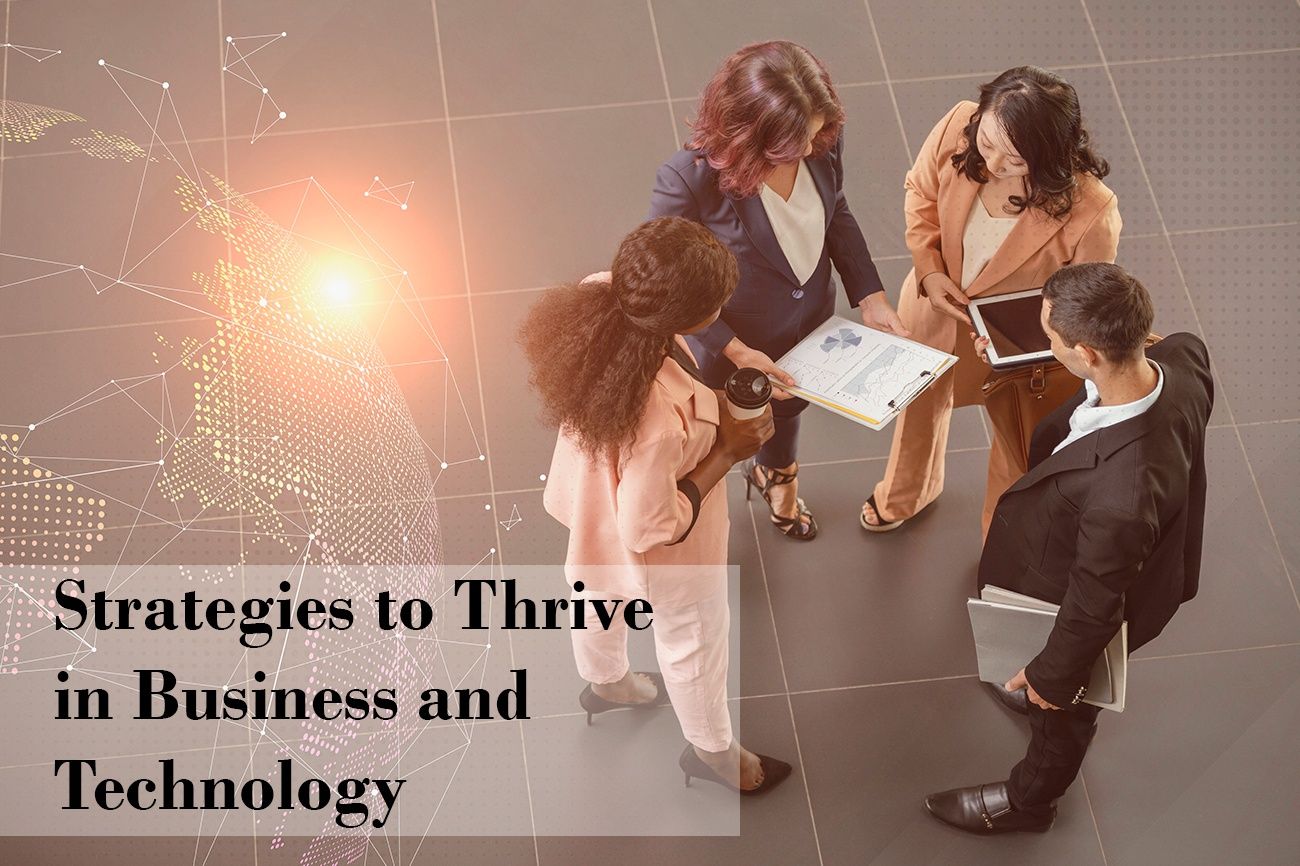 Navigating Modern Challenges: Strategies to Thrive in Business and Technology
