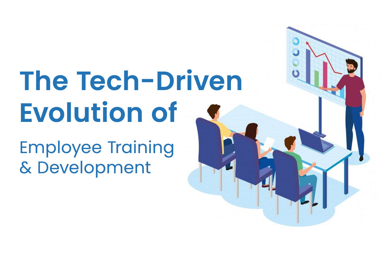 Tech Advancements in Employee Training & Development