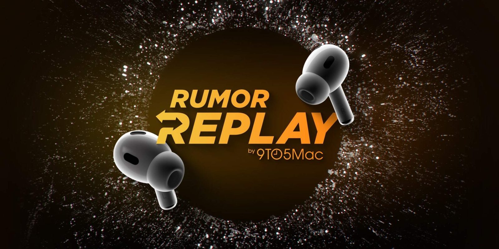 Rumor Replay AirPods Pro