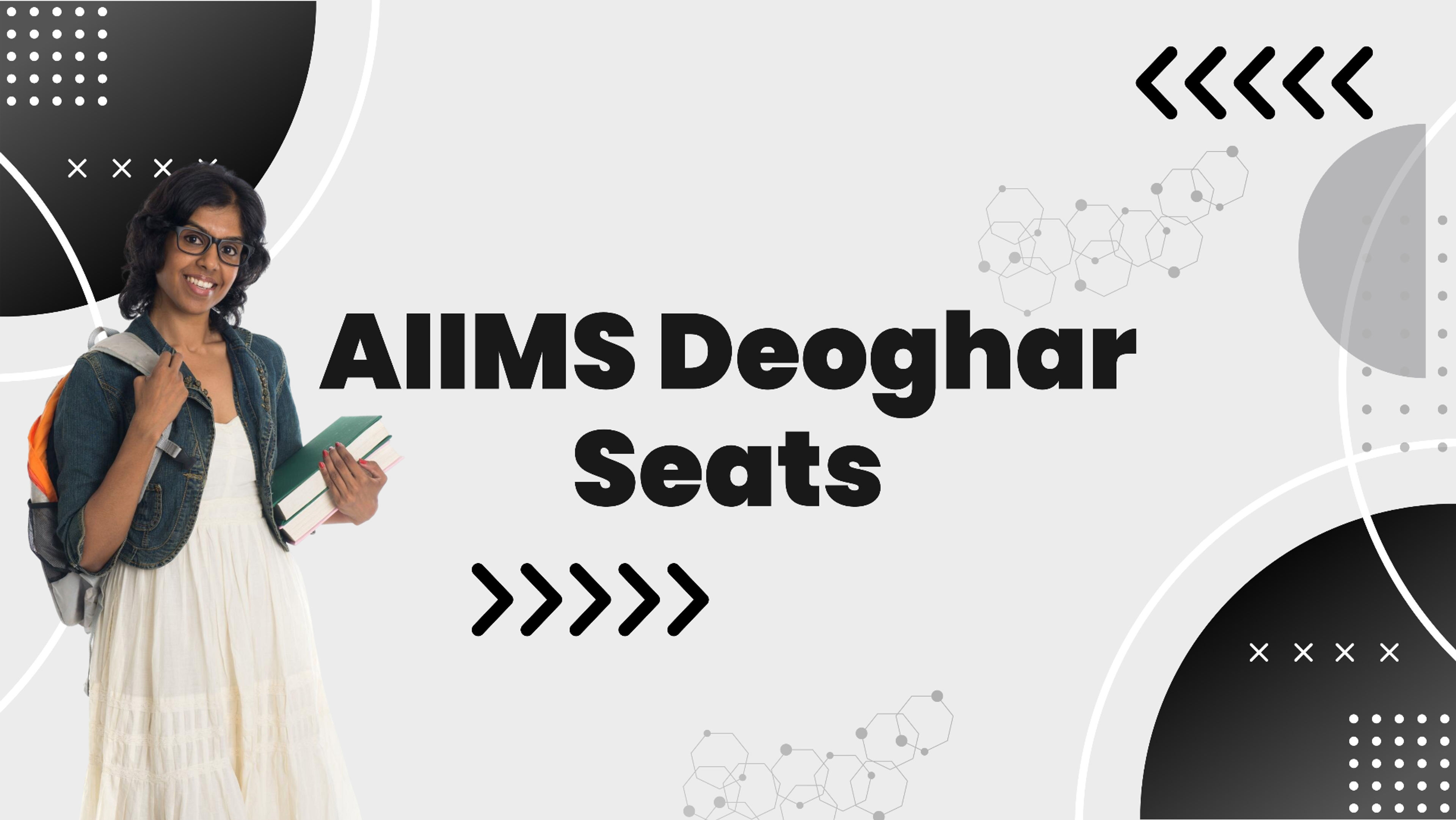 AIIMS Deoghar Seats