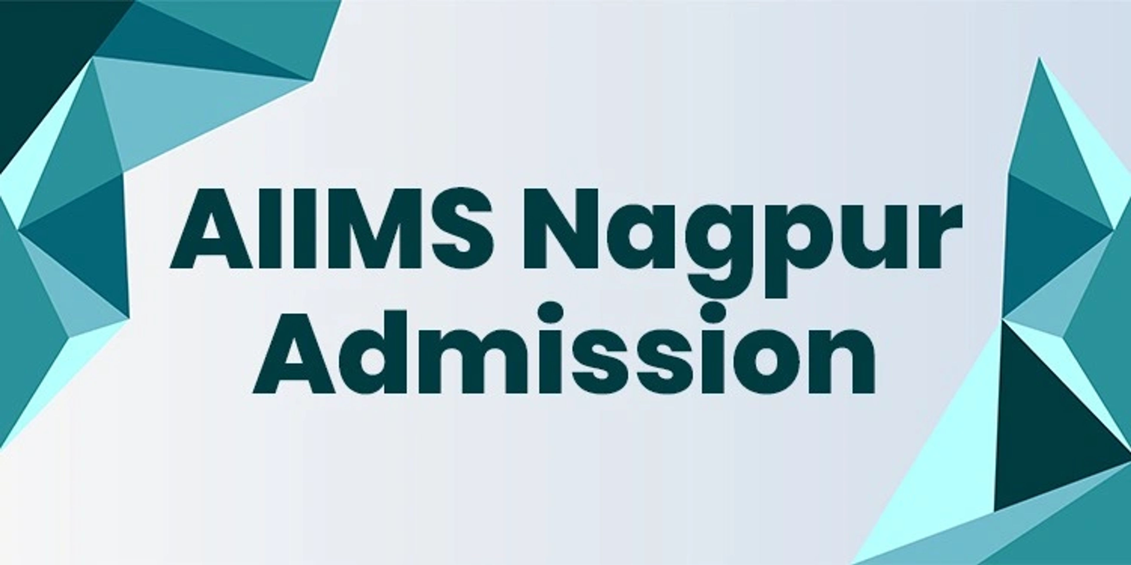 AIIMS Nagpur Admission