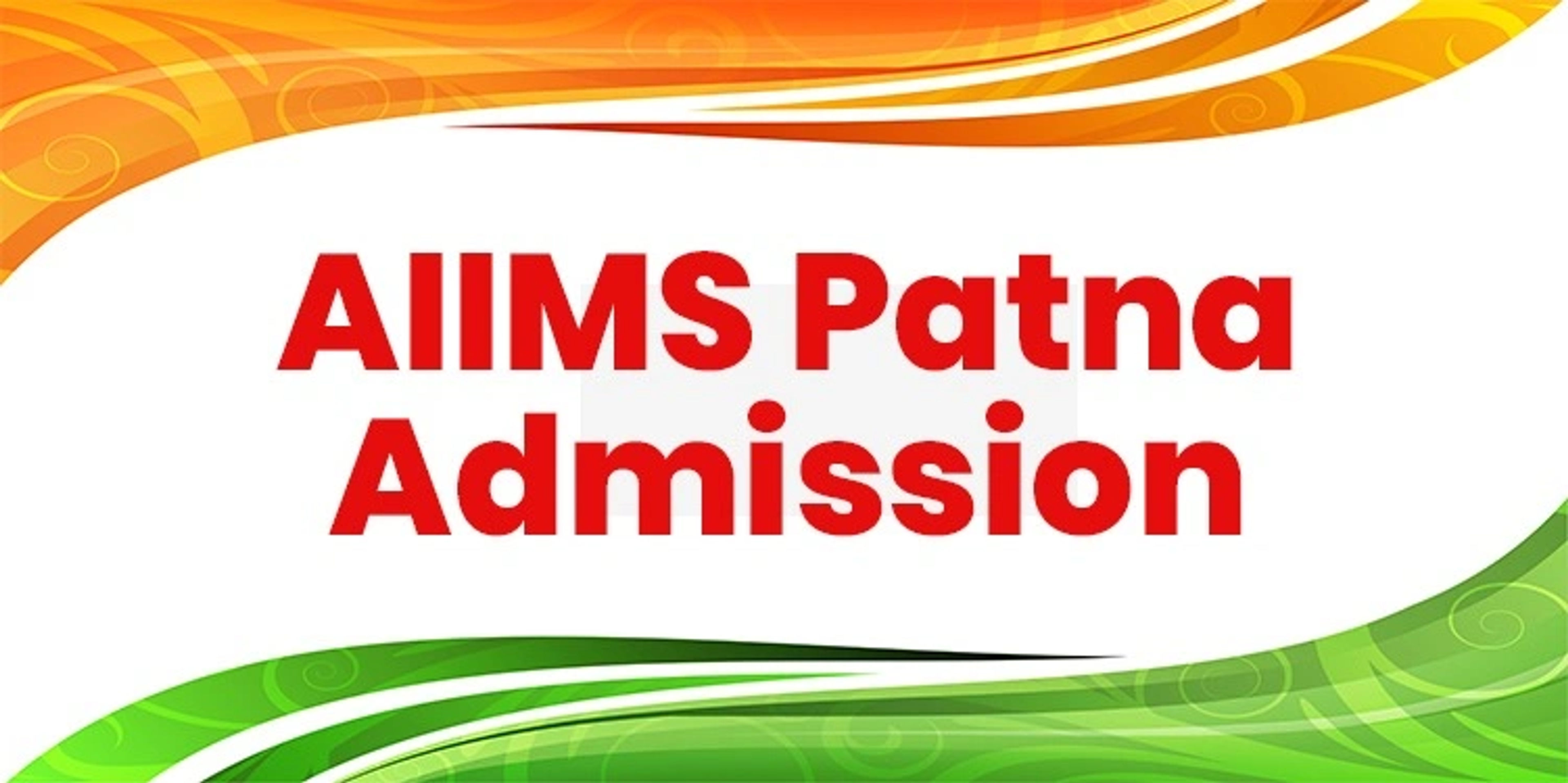 AIIMS Patna Admission