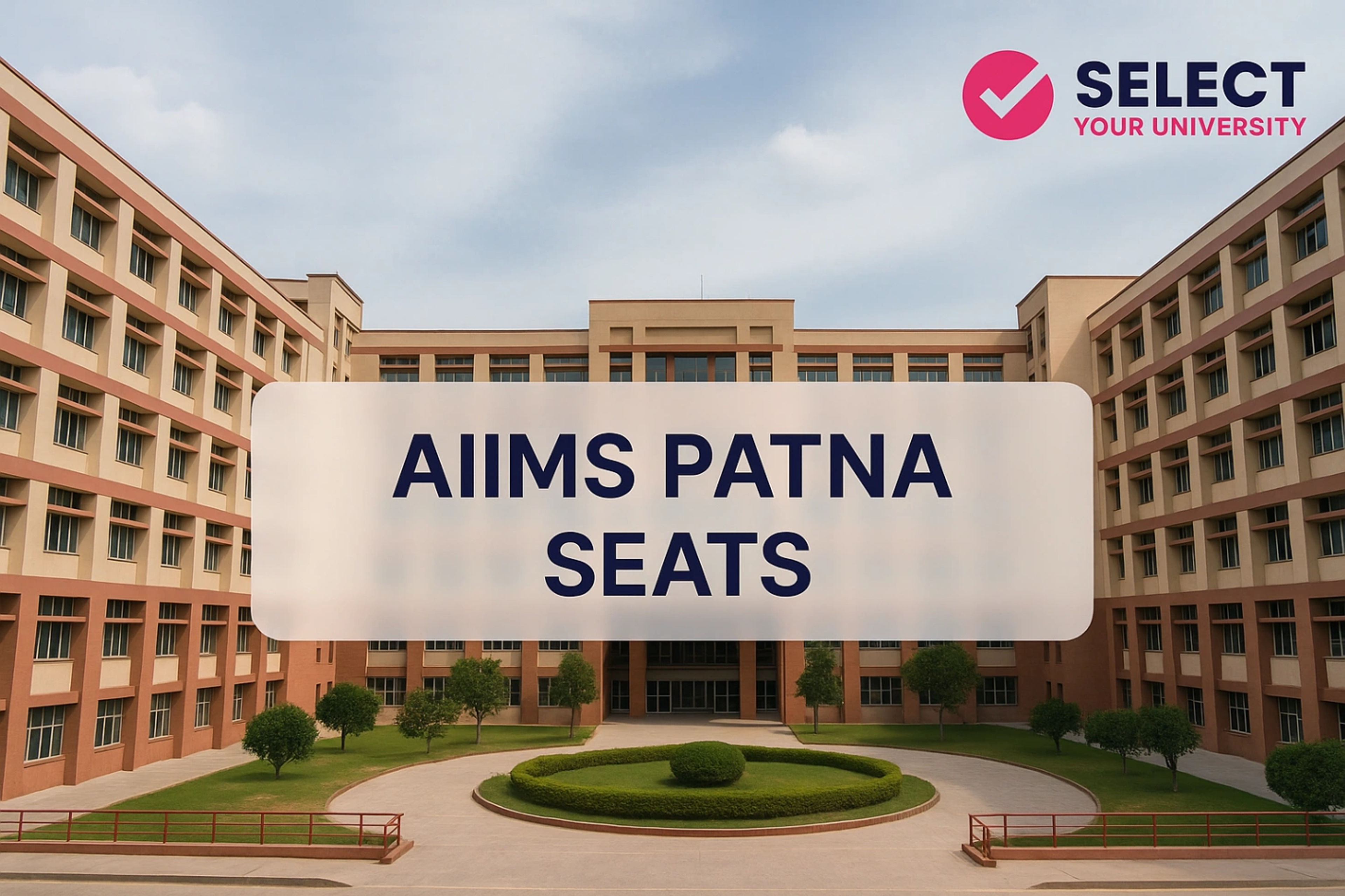 AIIMS Patna Seats