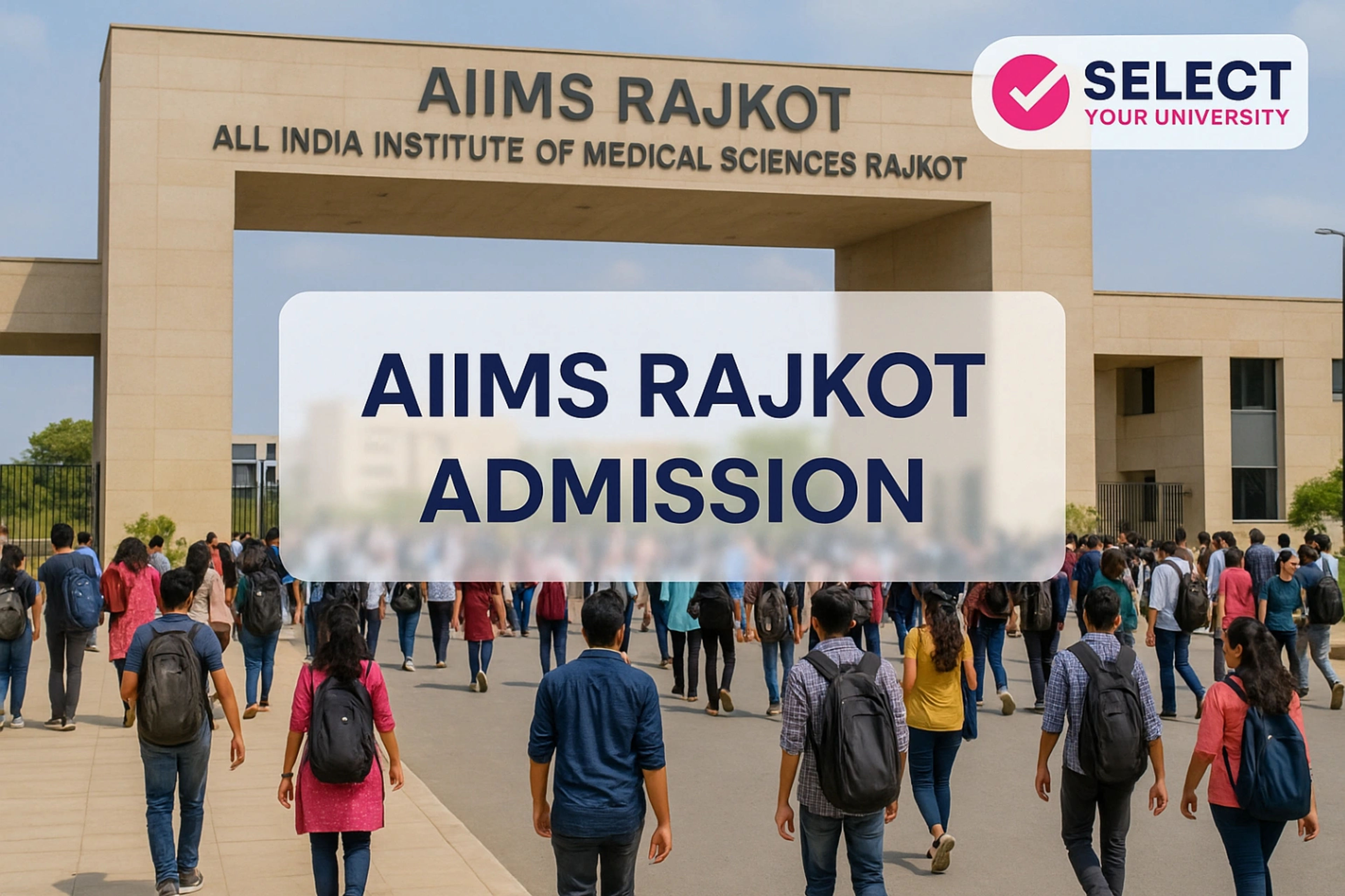 AIIMS Rajkot Admission