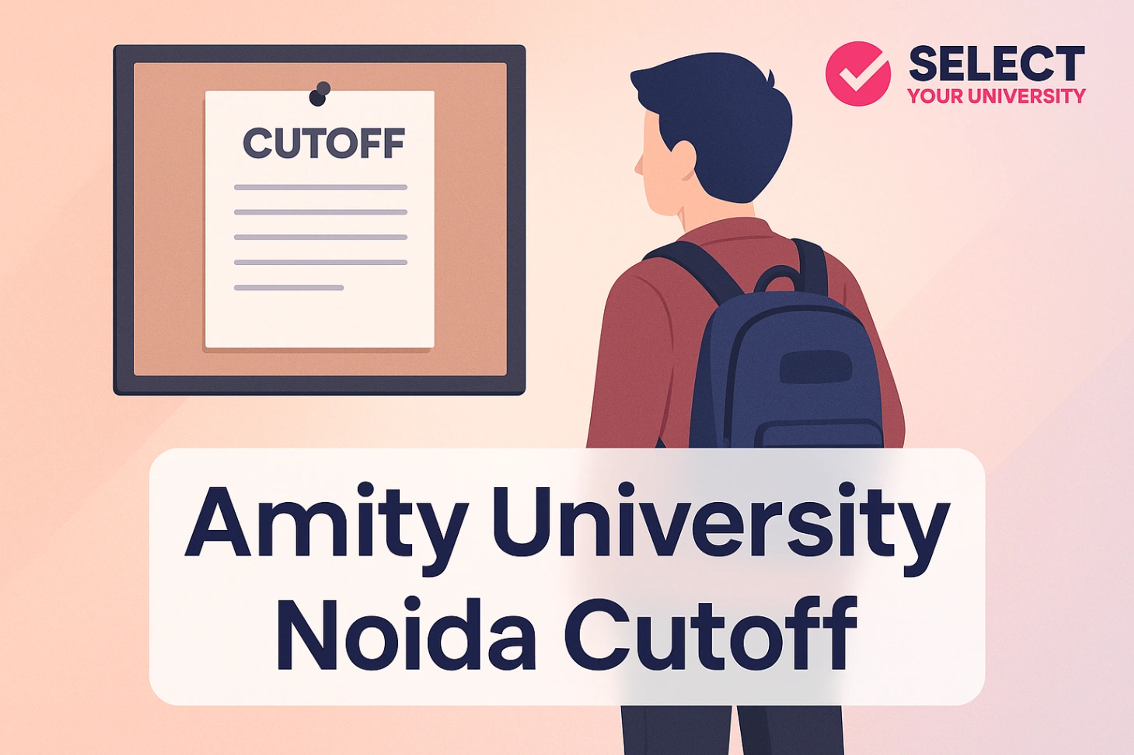 Amity University Noida Cutoff