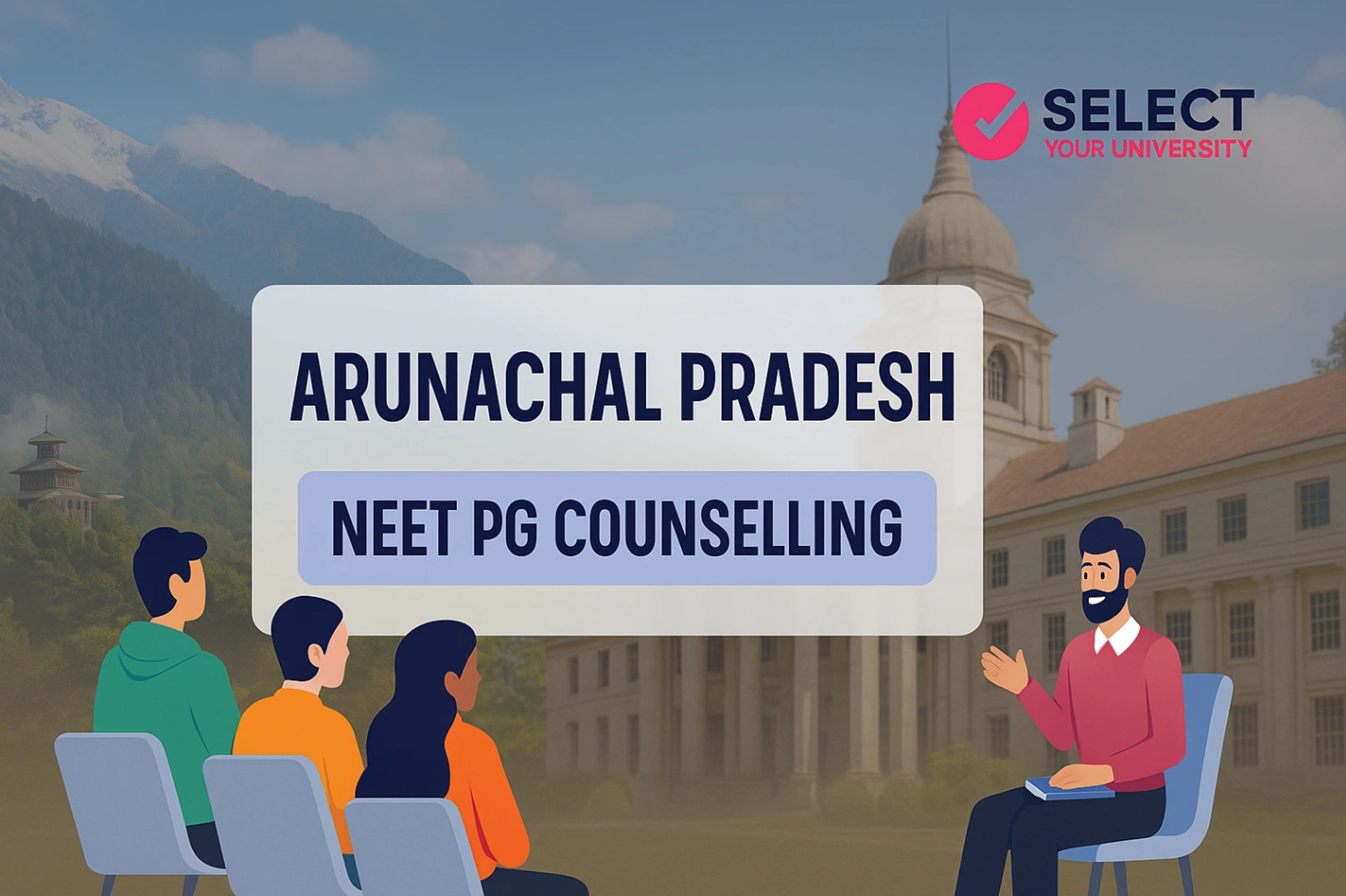 Arunachal Pradesh NEET PG counseling