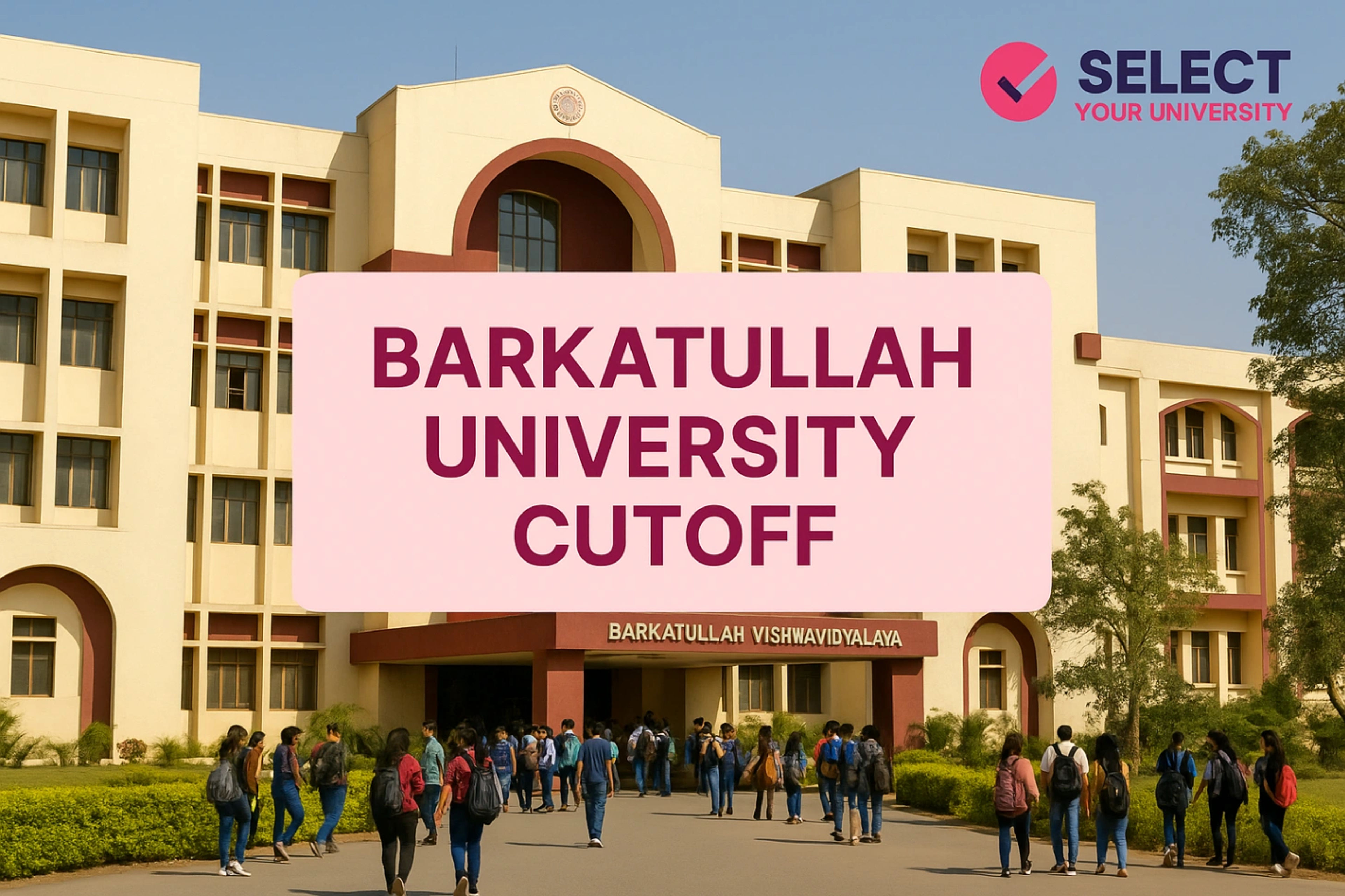 Barkatullah University Cutoff