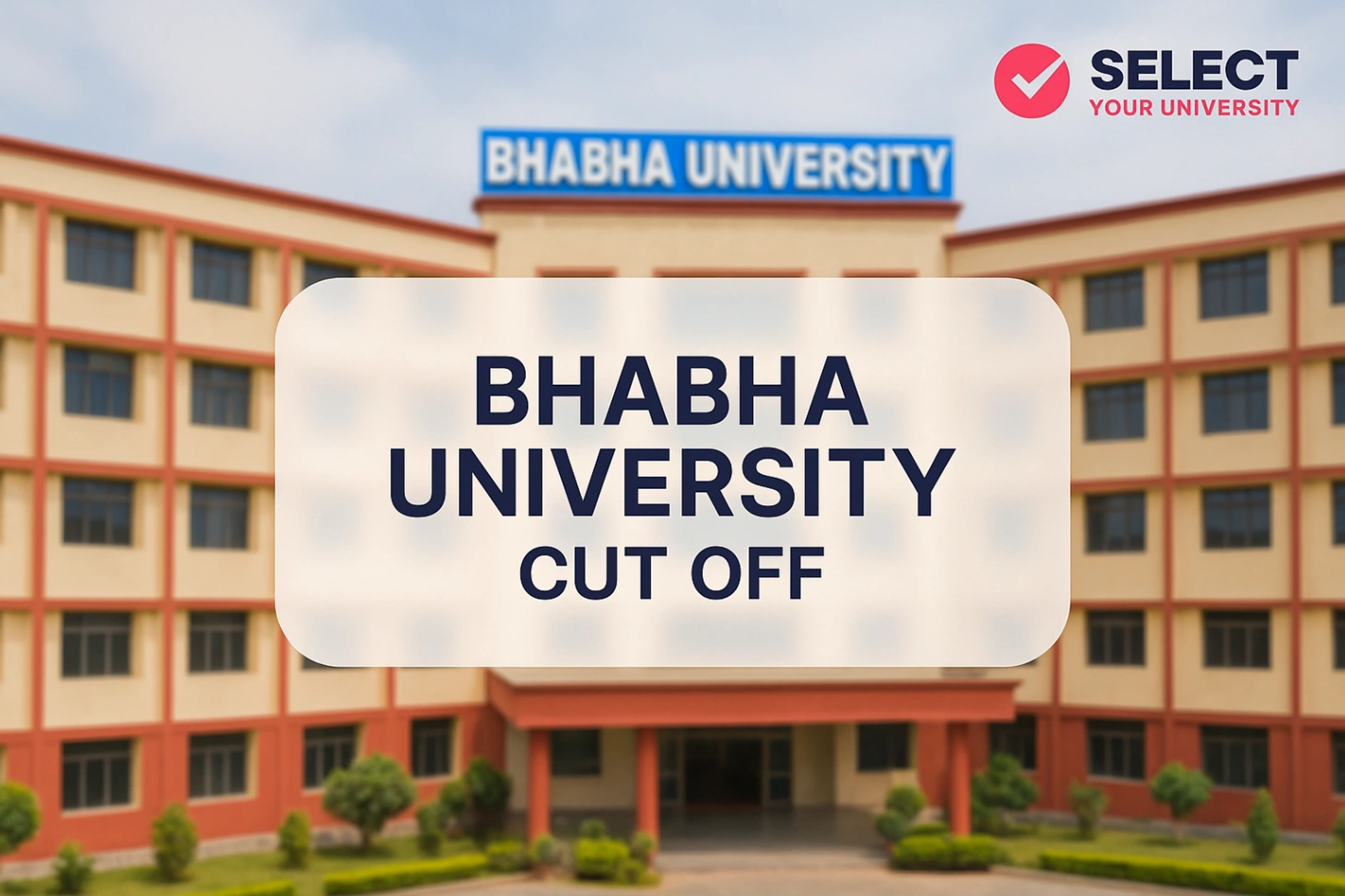 Bhabha University CutOff