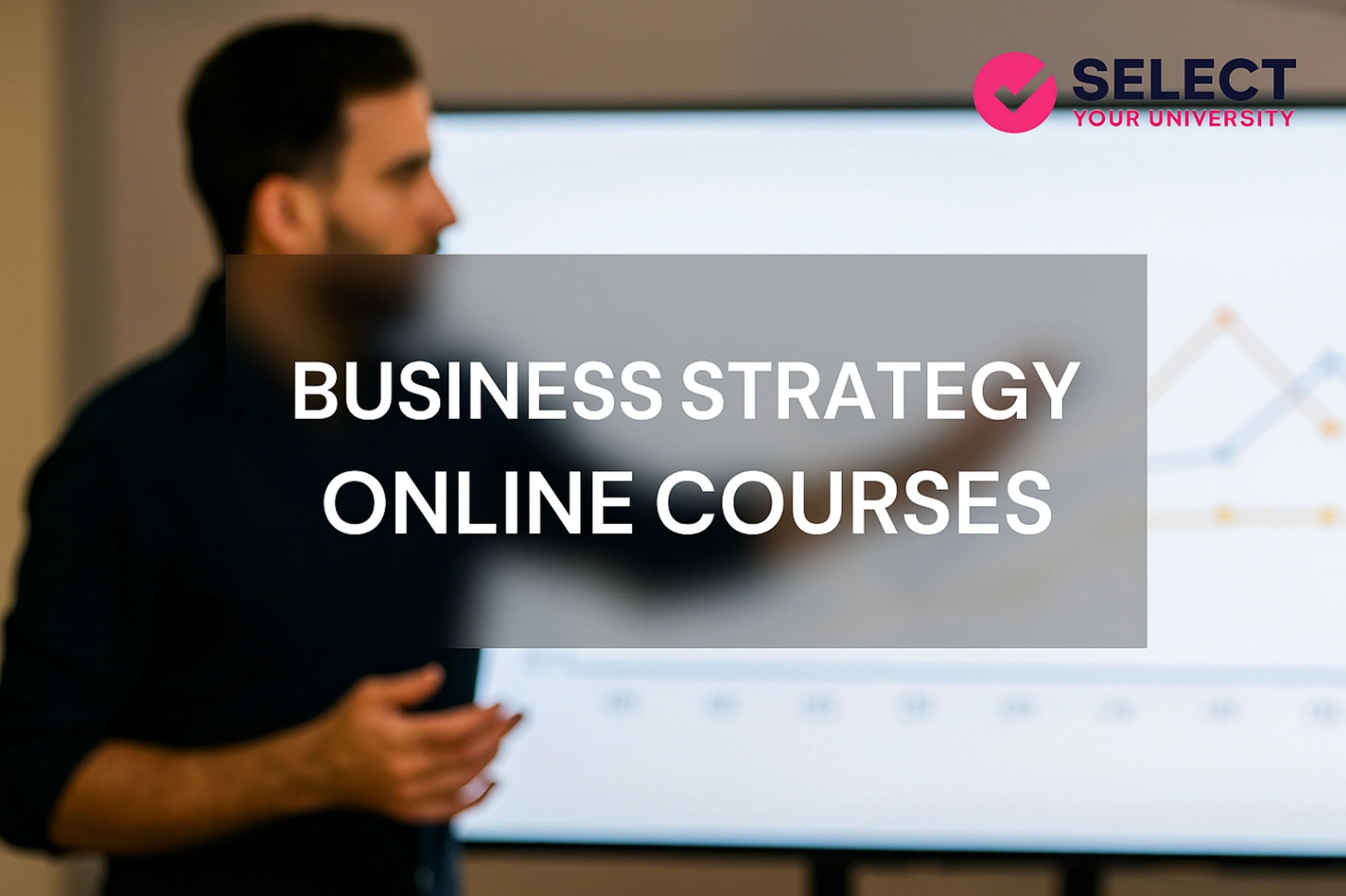 Business Strategy Online Courses