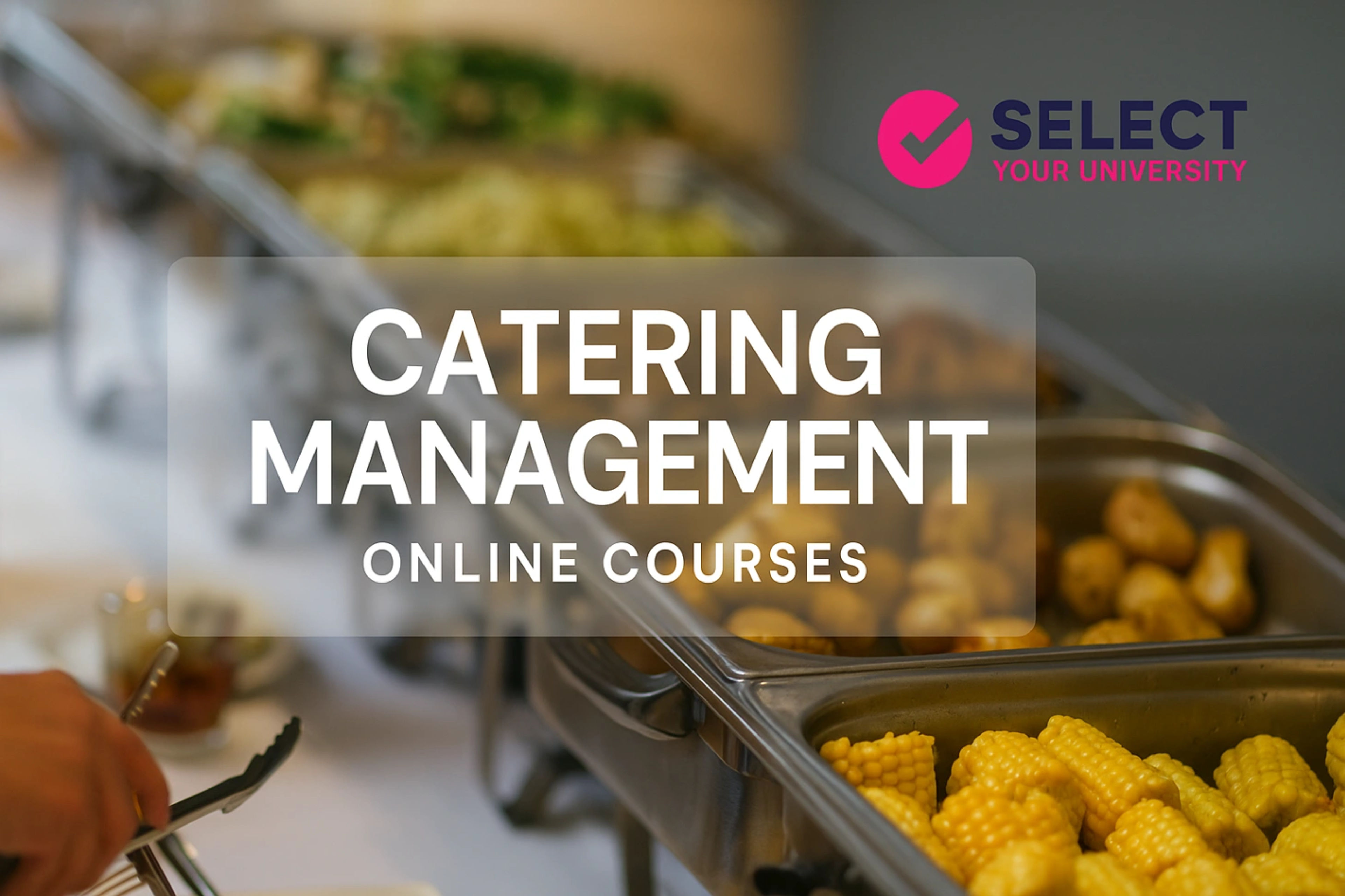 Catering Management Online Courses
