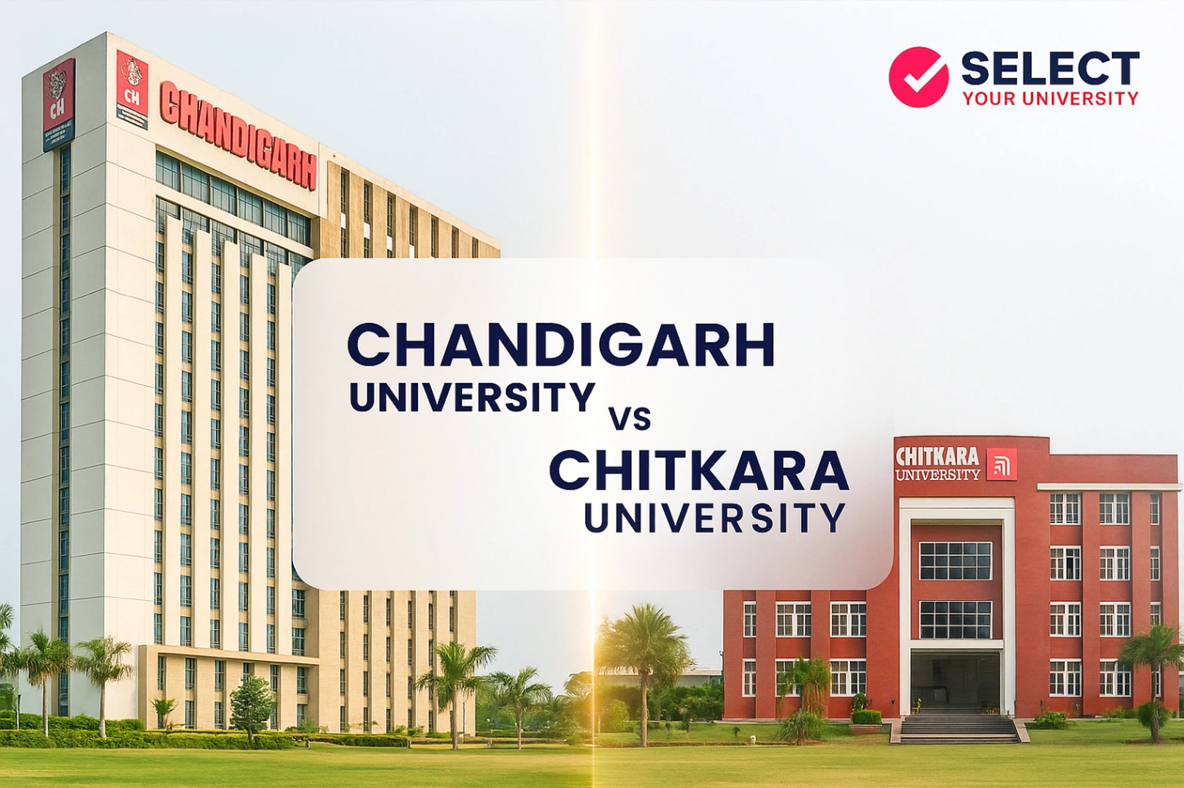 Chandigarh University vs Chitkara University 