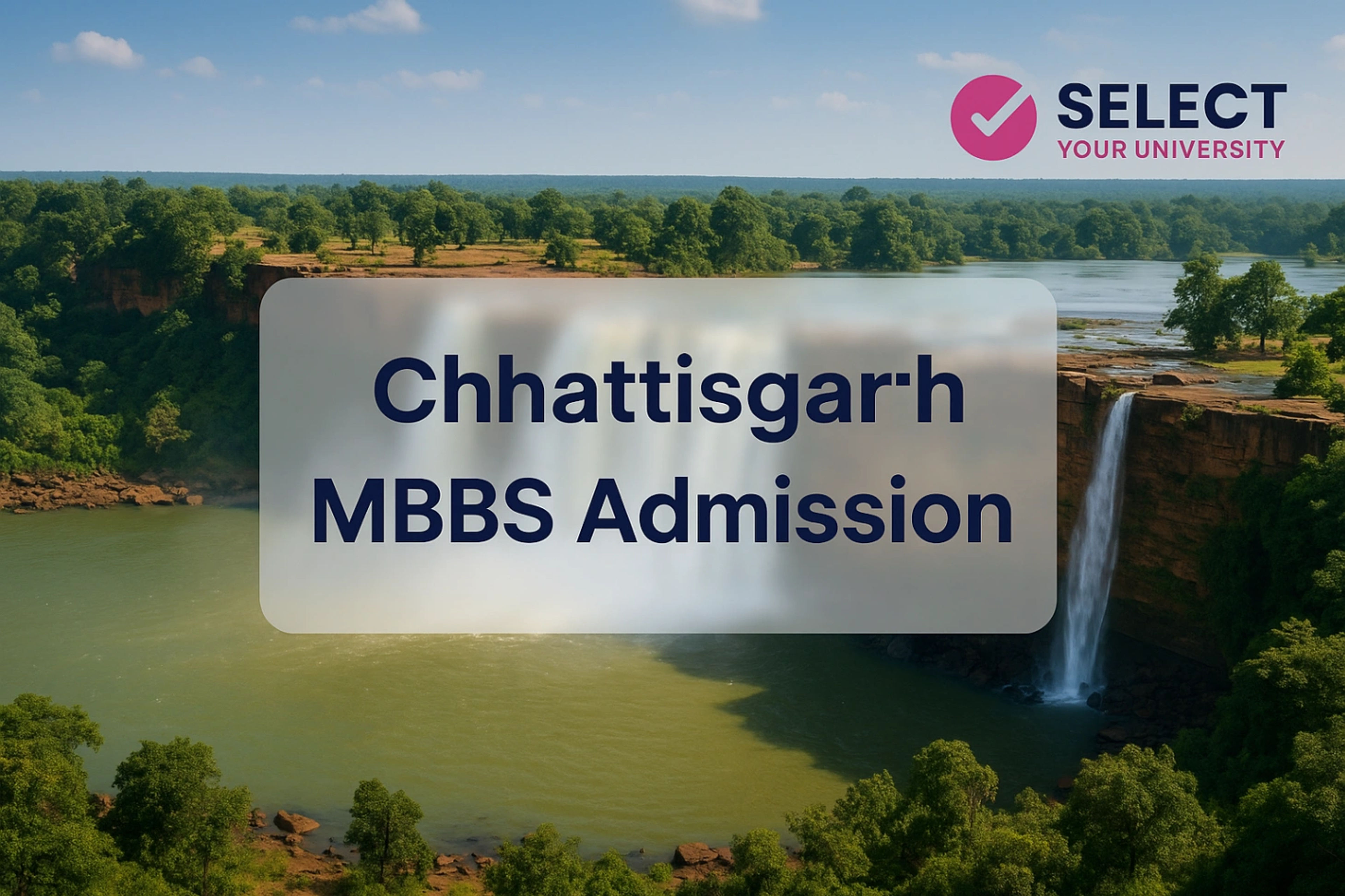 Chhattisgarh MBBS Admission
