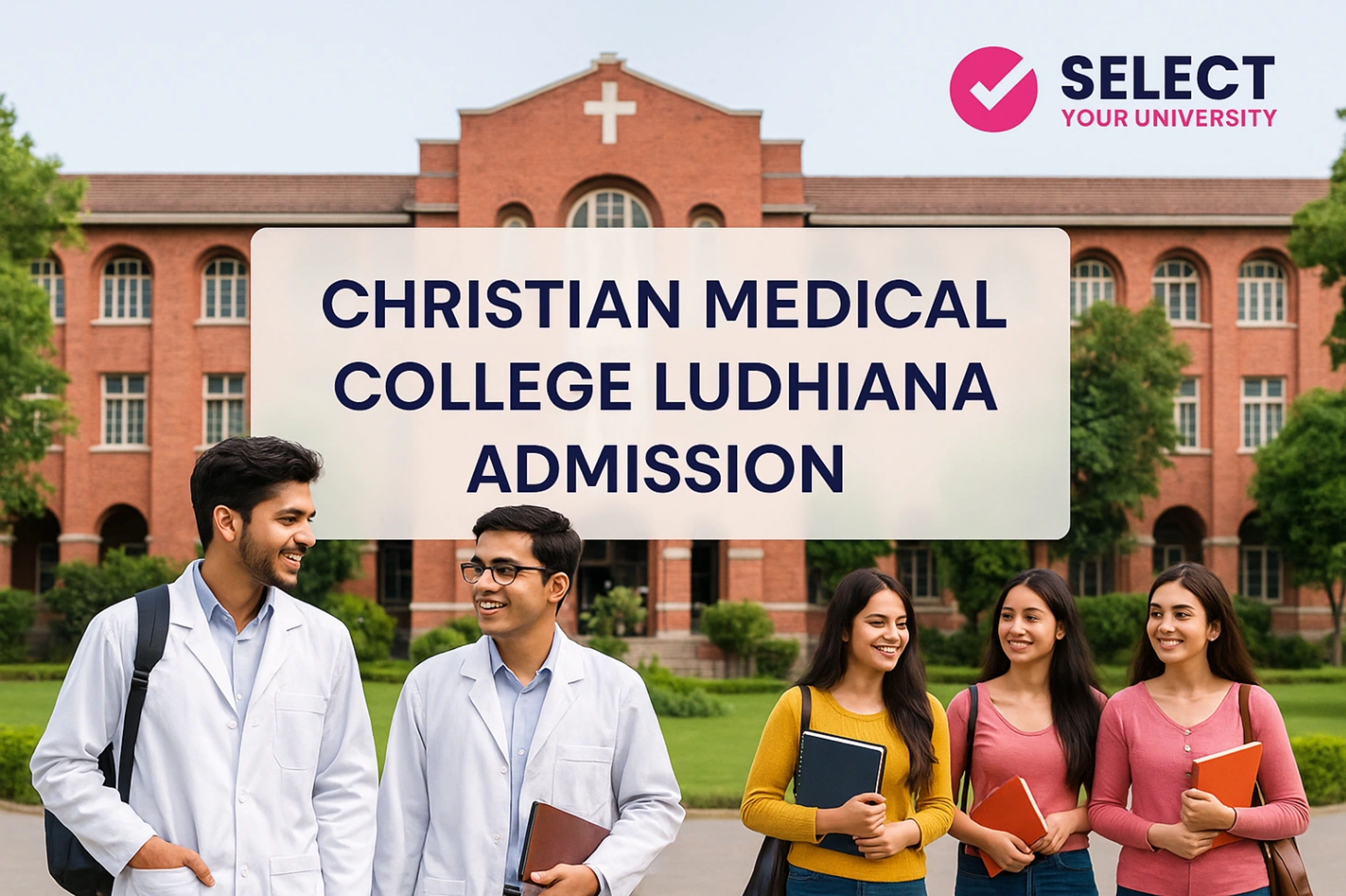 Christian Medical College Admission