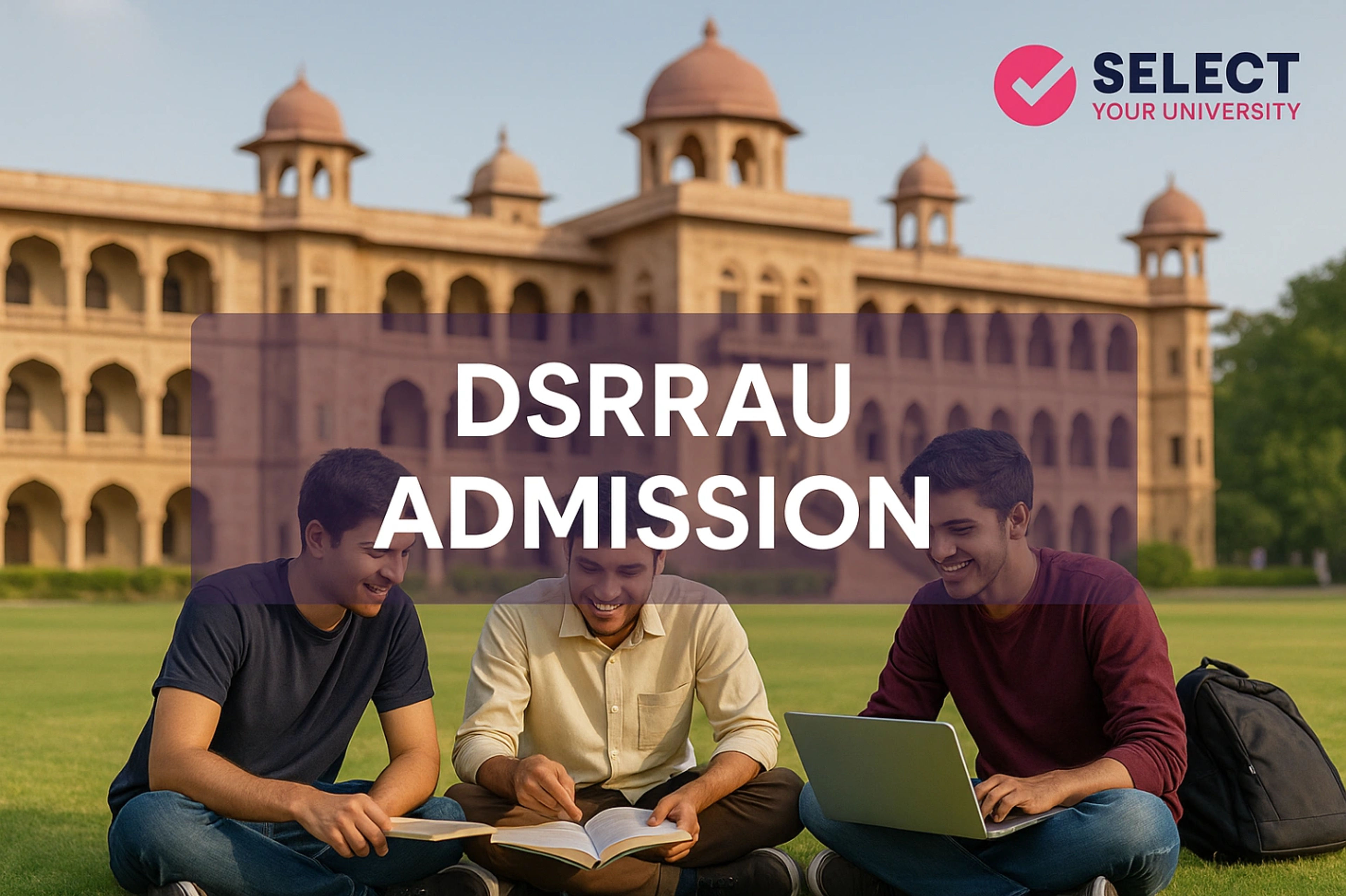 DSRRAU Admission