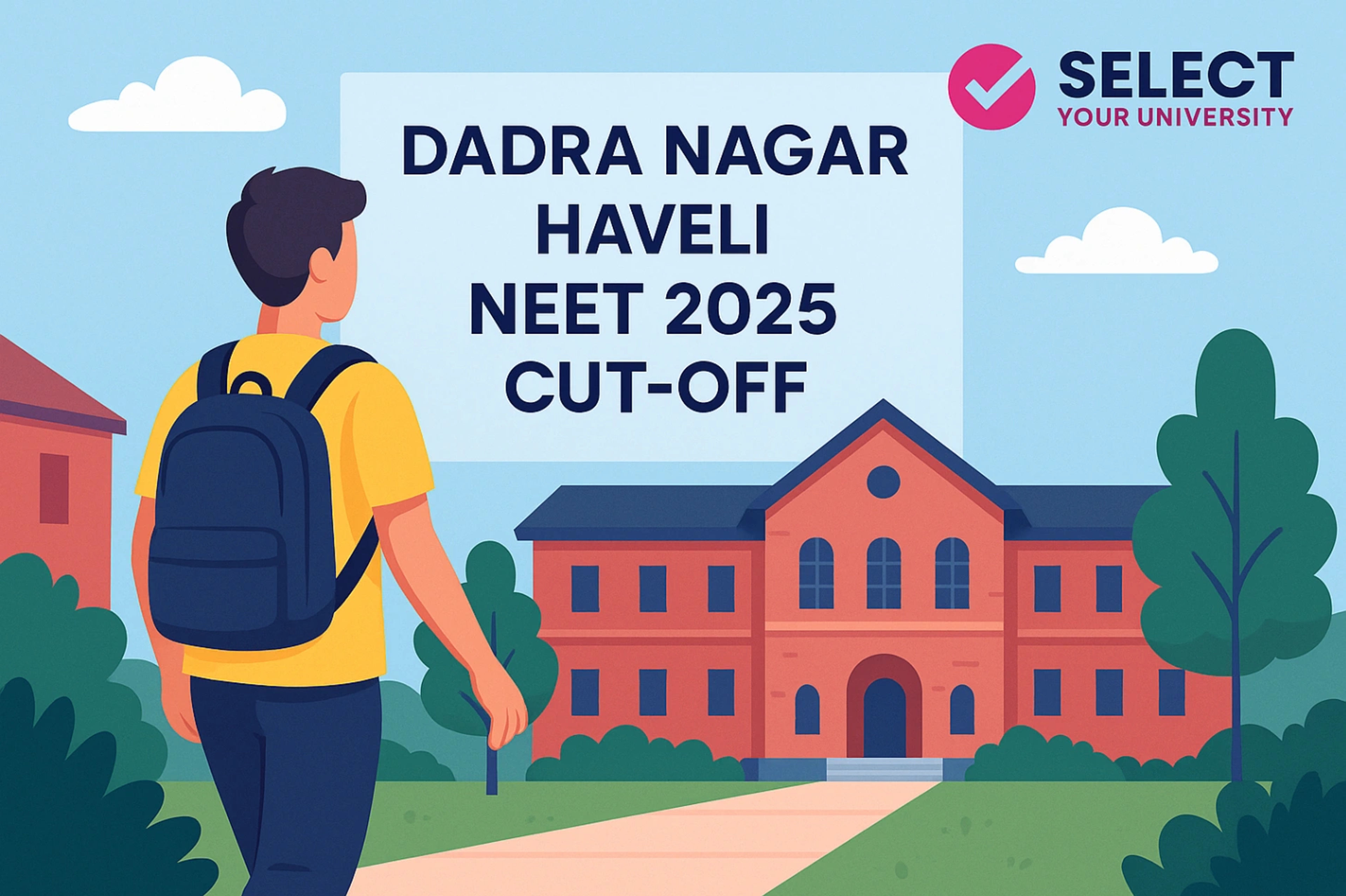 Dadra Nagar Haveli NEET 2025 Cut-Off