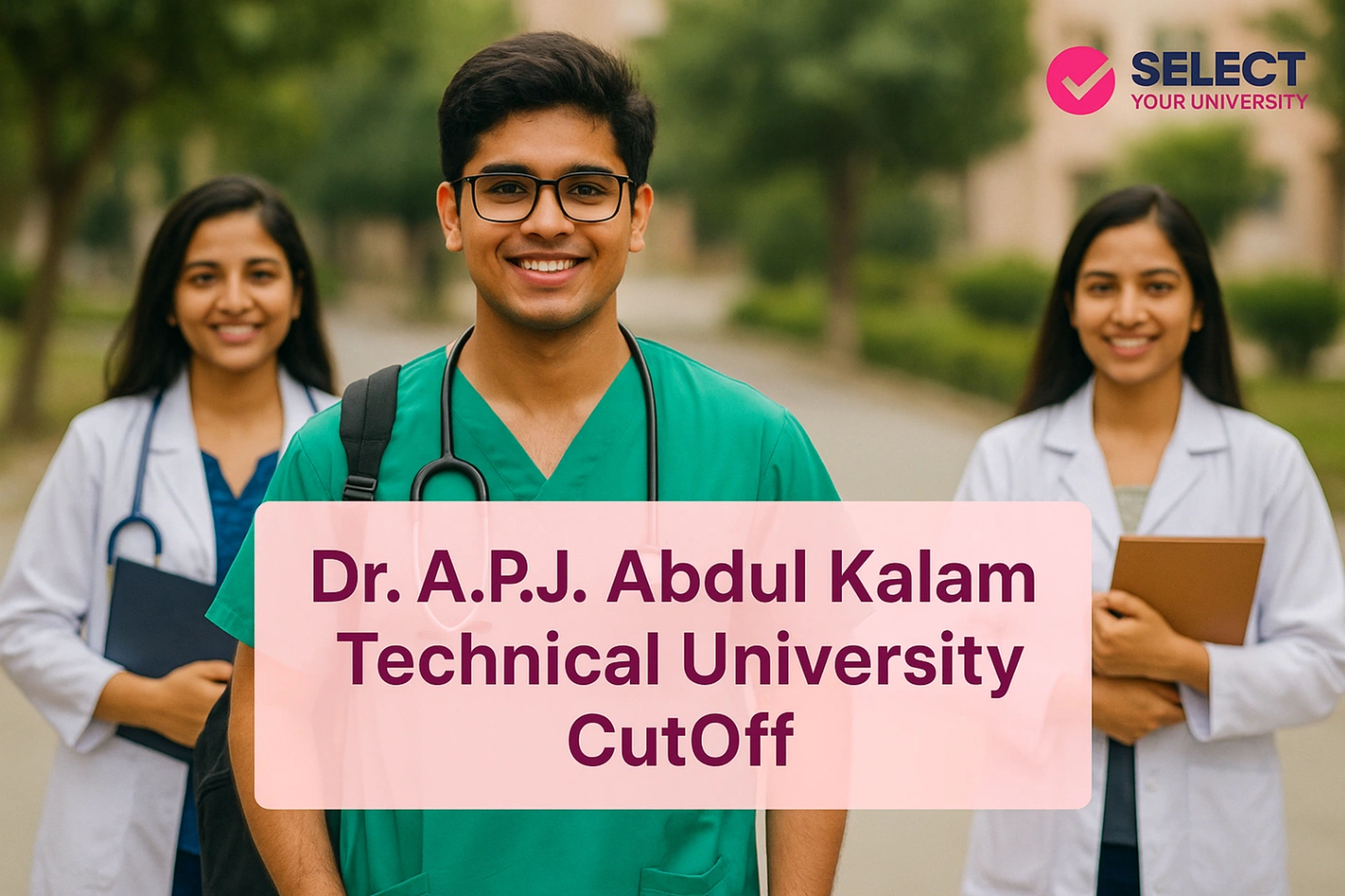 Dr. A.P.J. Abdul Kalam Technical University CutOff