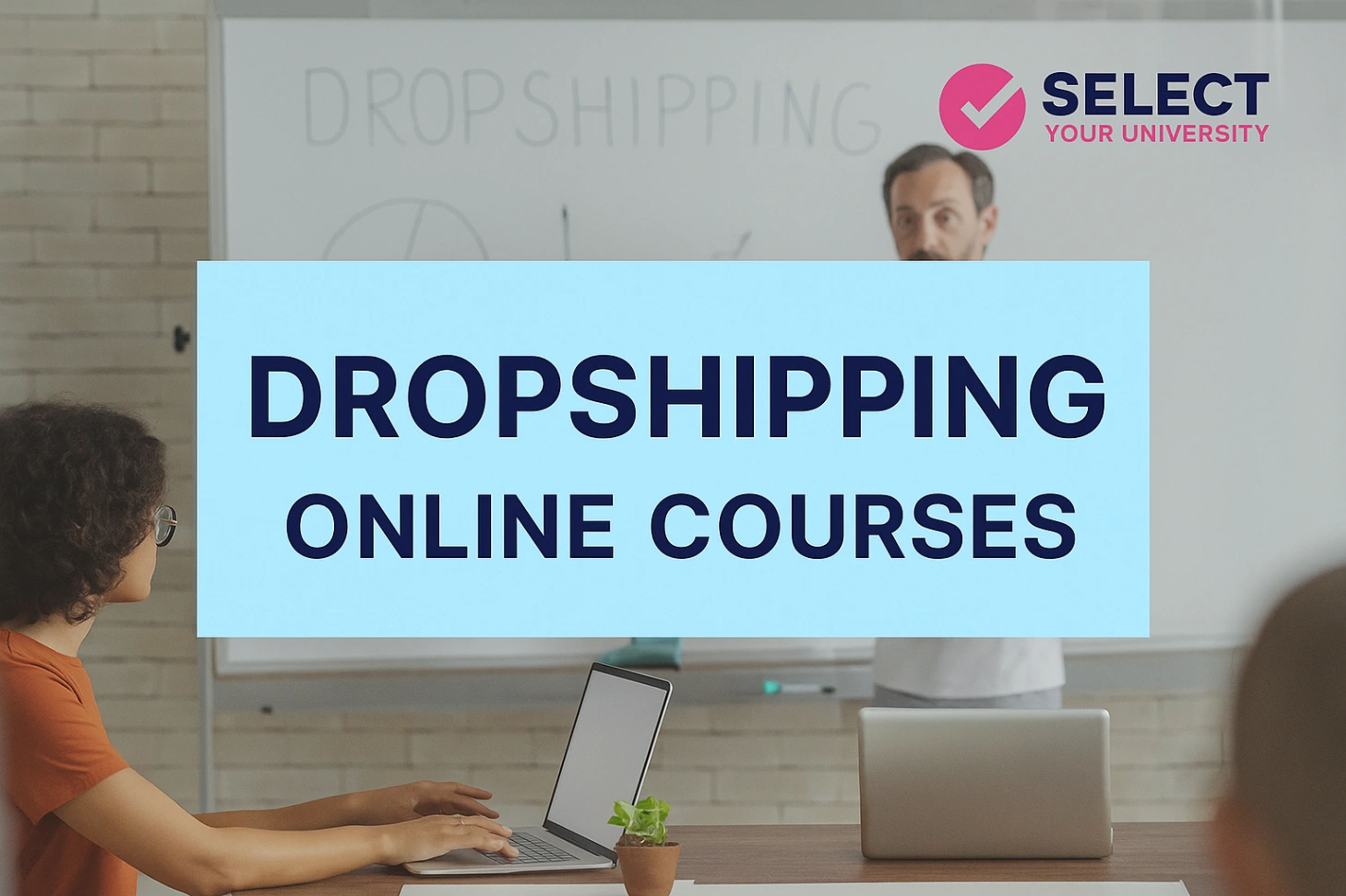 Dropshipping Online Courses