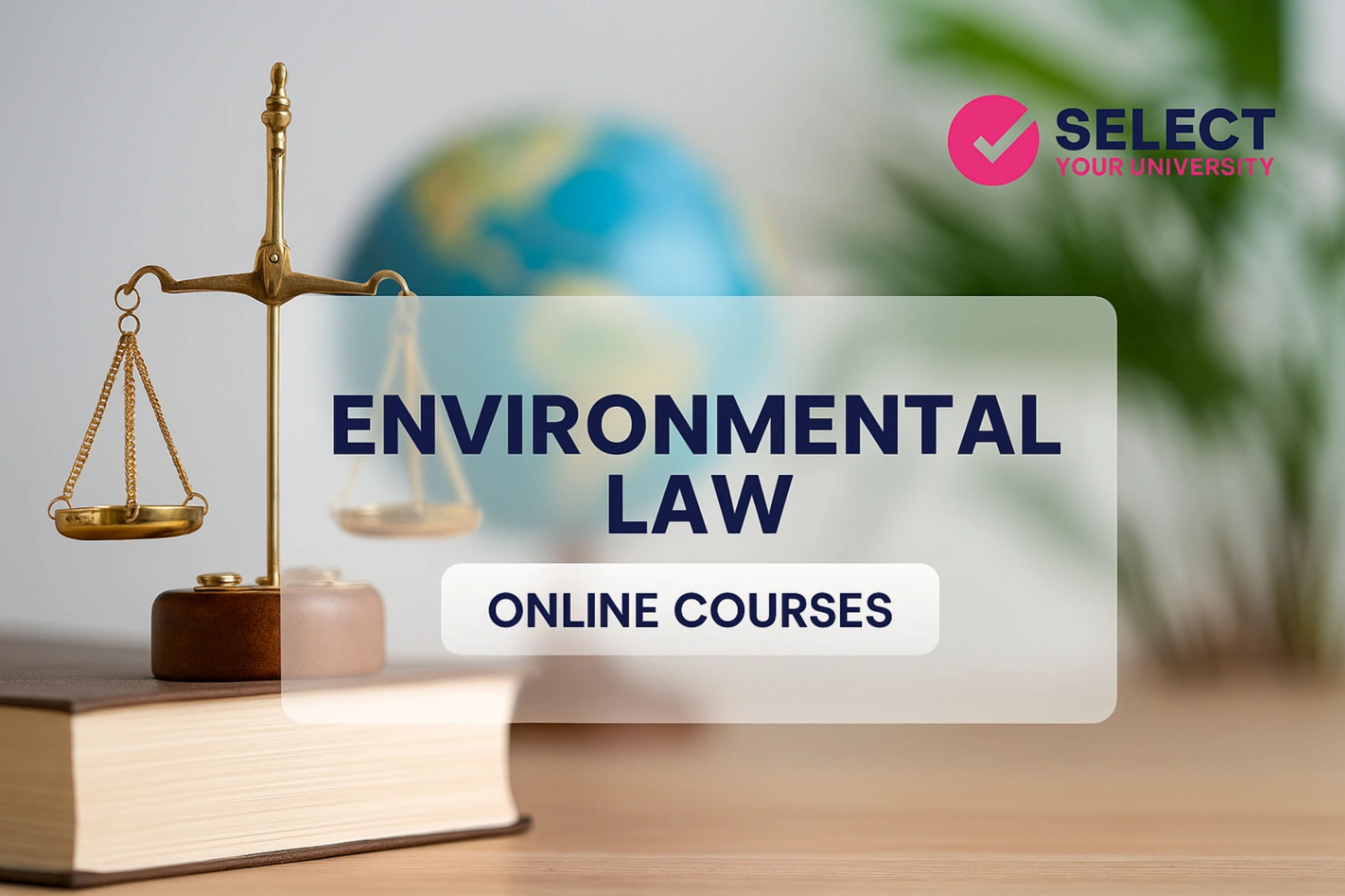 Environmental Law Online Courses