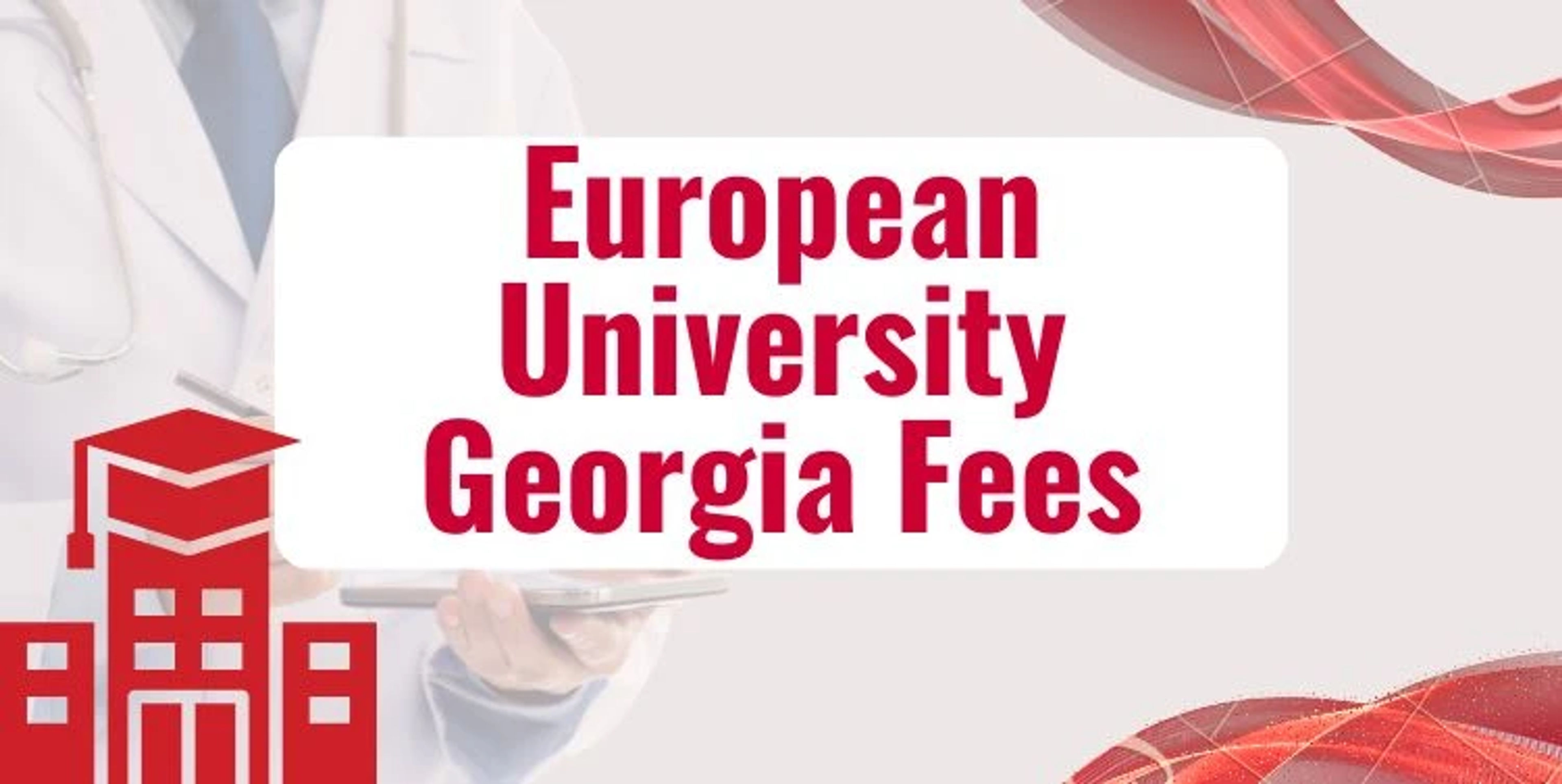 European University Georgia Fee Structure