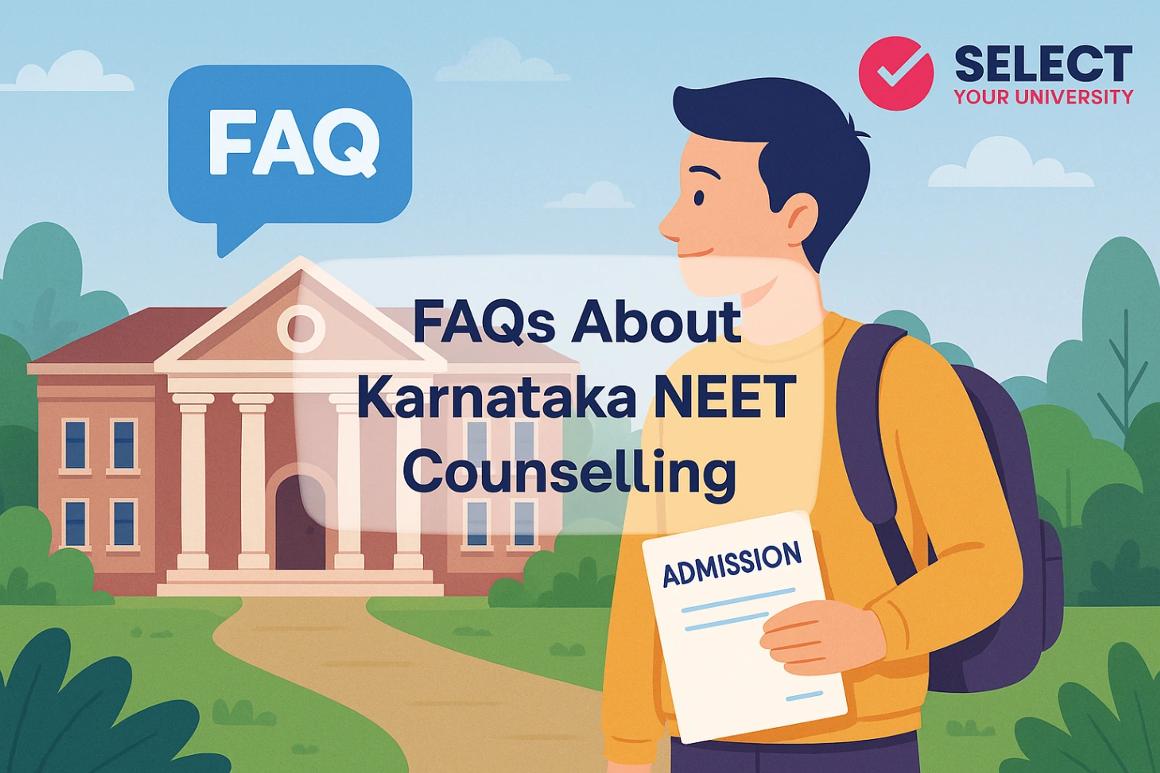 FAQs About Karnataka NEET Counselling