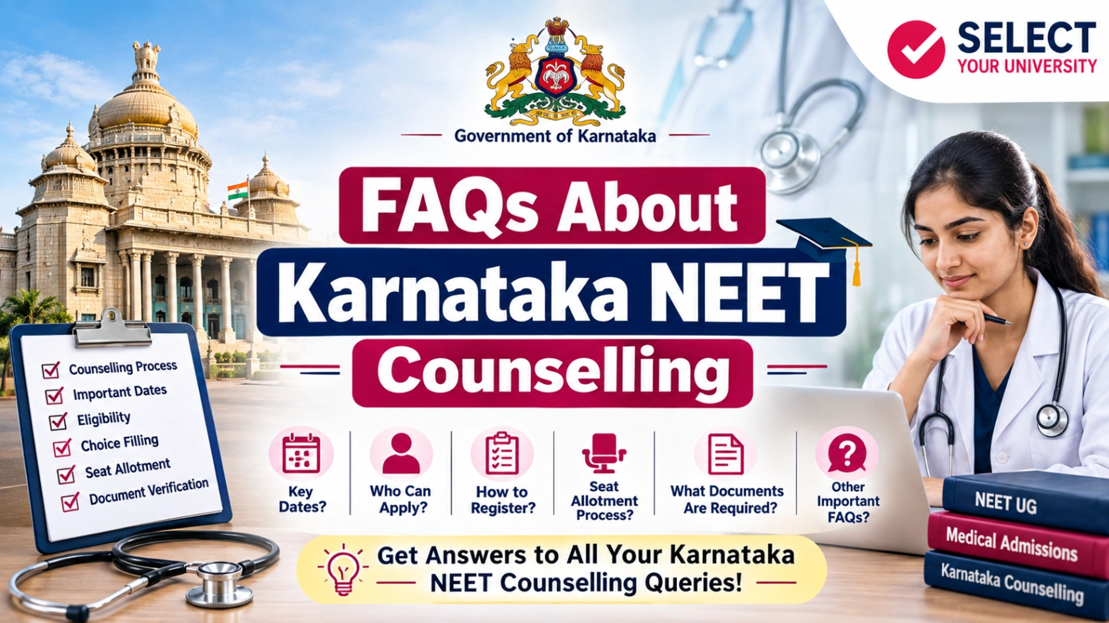 FAQs About Karnataka NEET Counselling