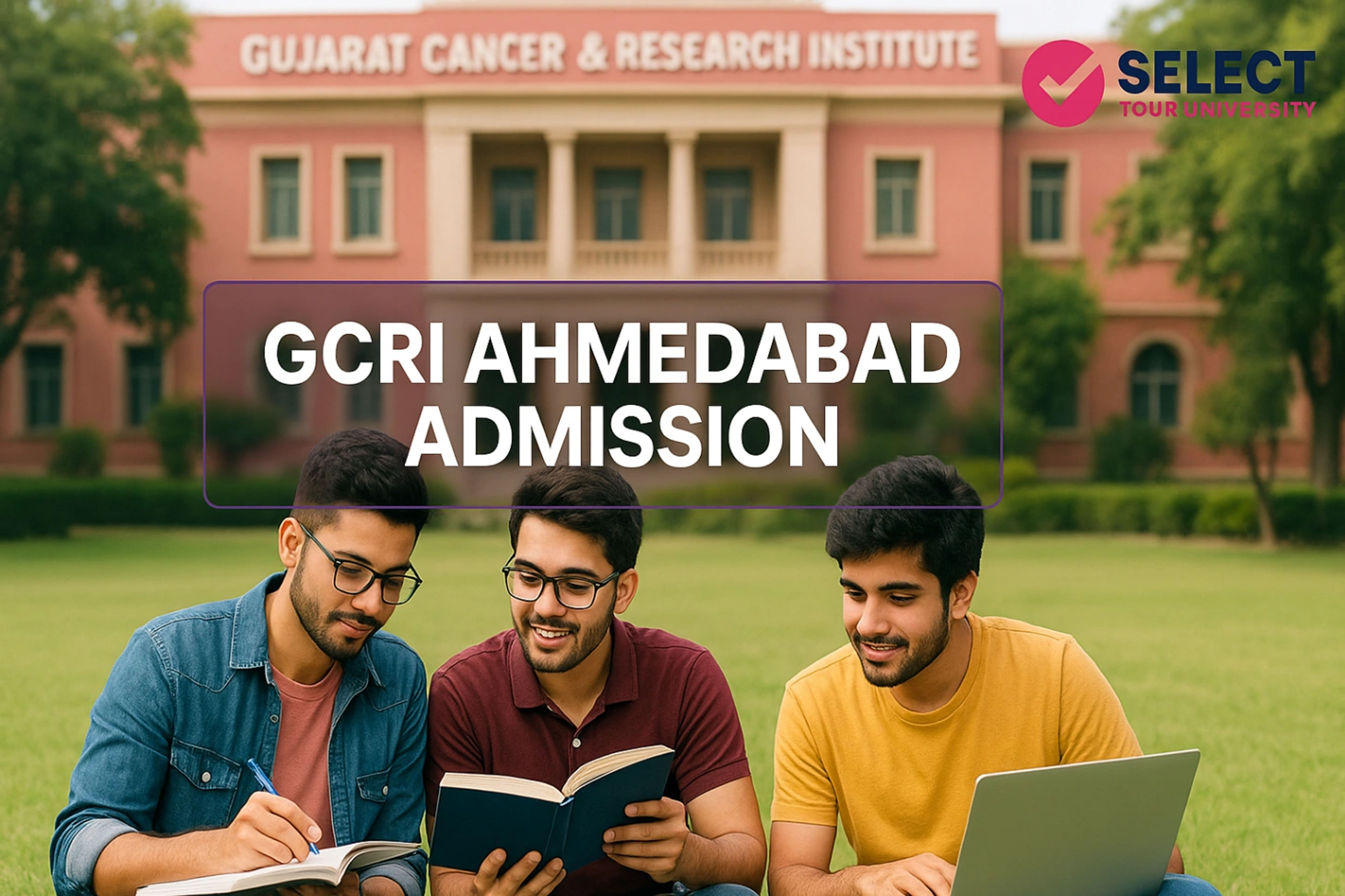 GCRI Ahmedabad Admission