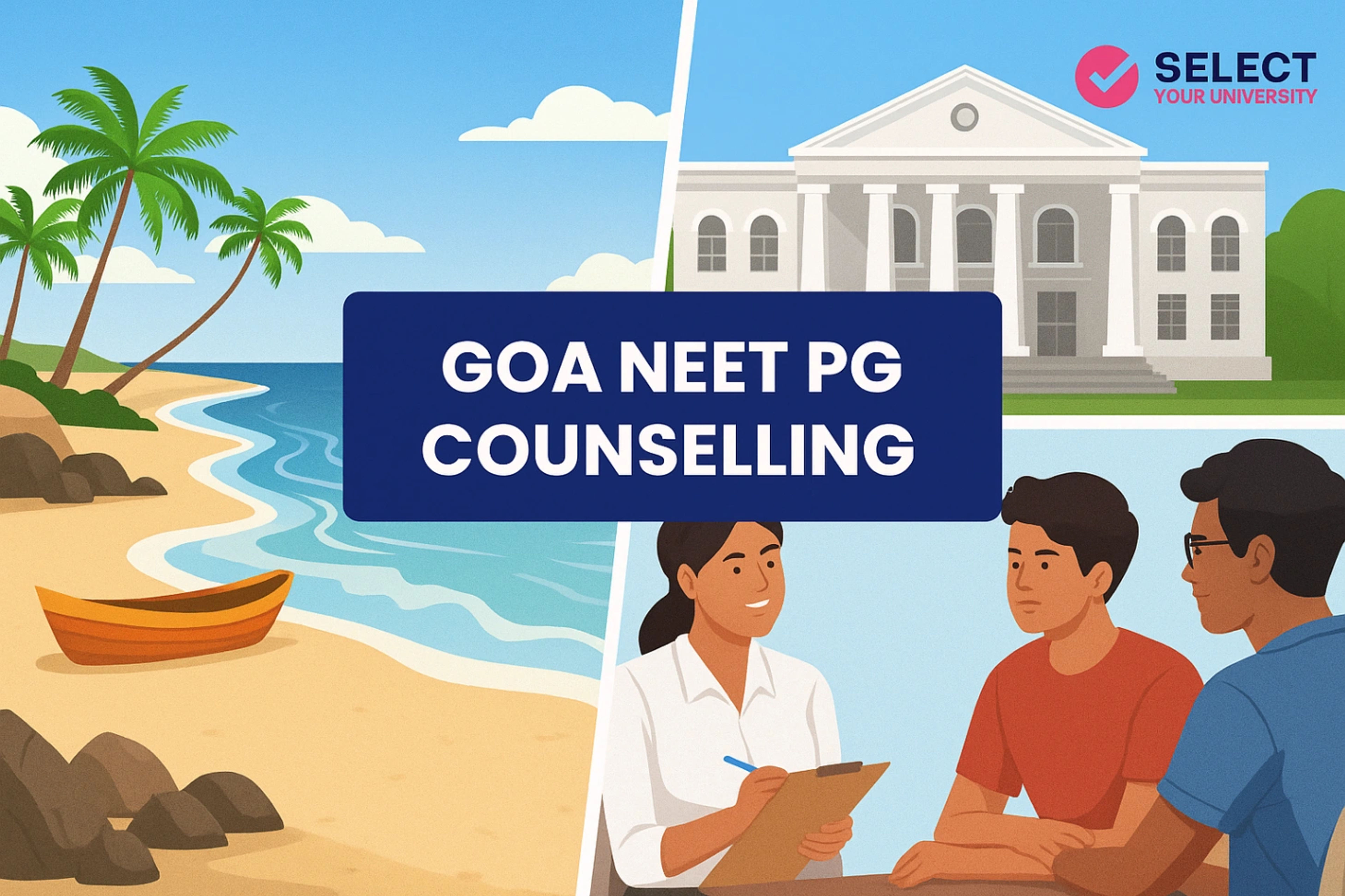 Goa NEET PG Counselling