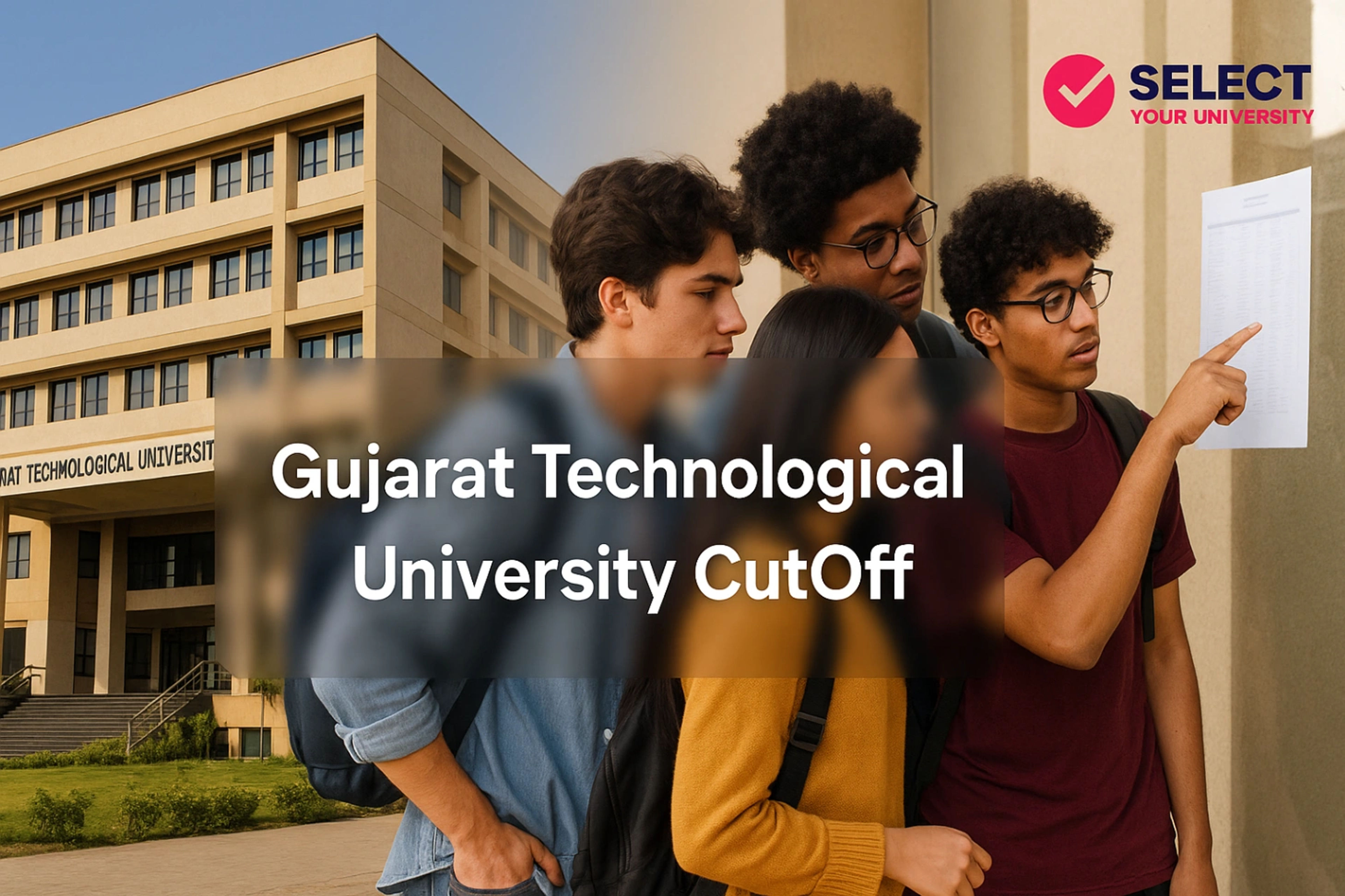 Gujarat Technological University Cutoff