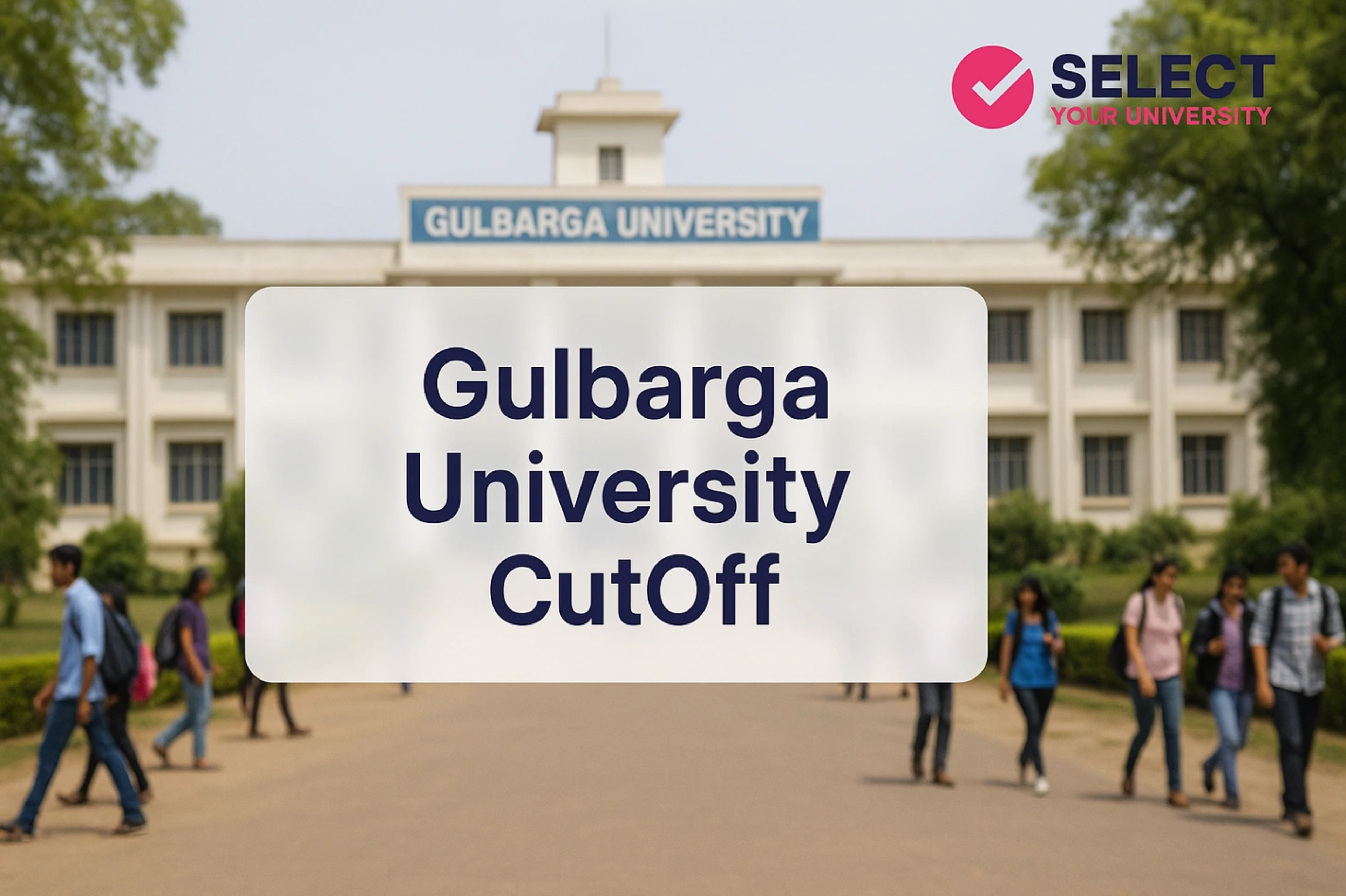 Gulbarga University CutOff
