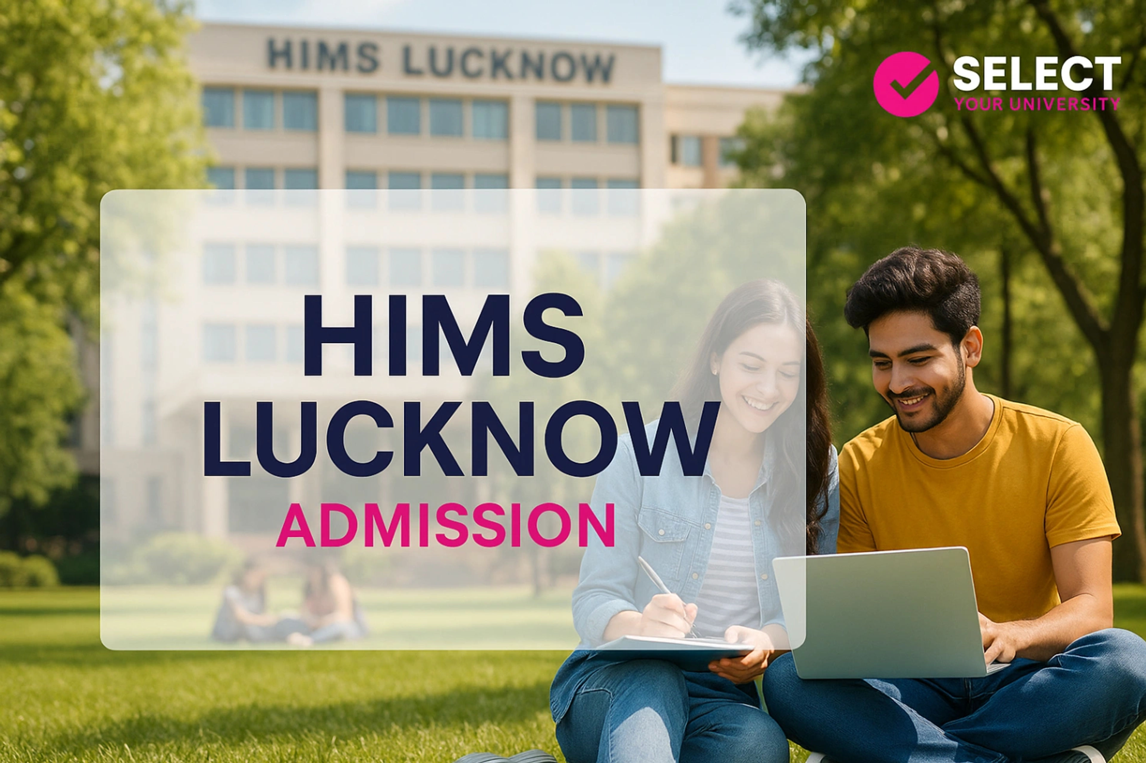 HIMS Lucknow Admission